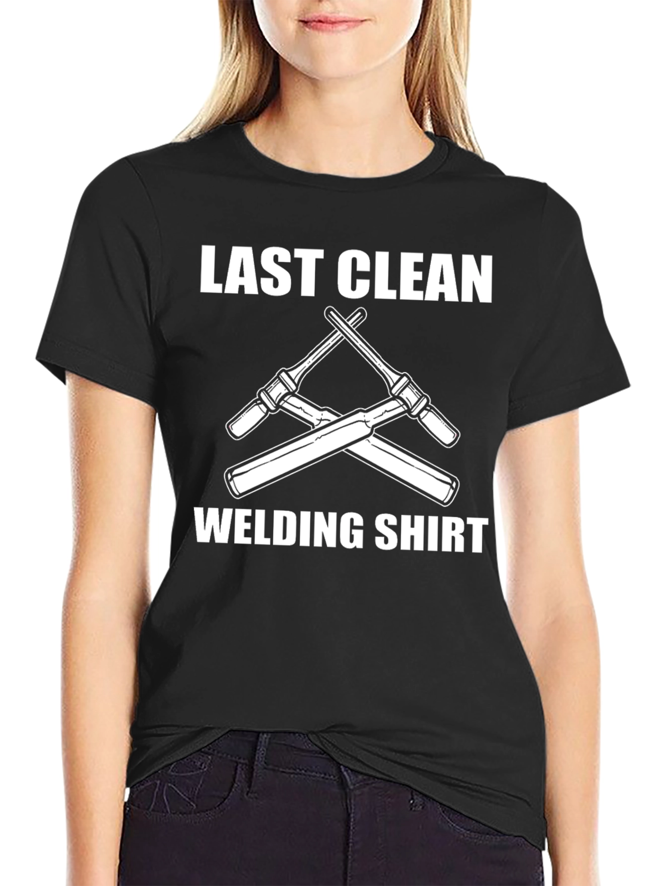 Last Clean Welding Shirt - Funny Welder T-Shirt