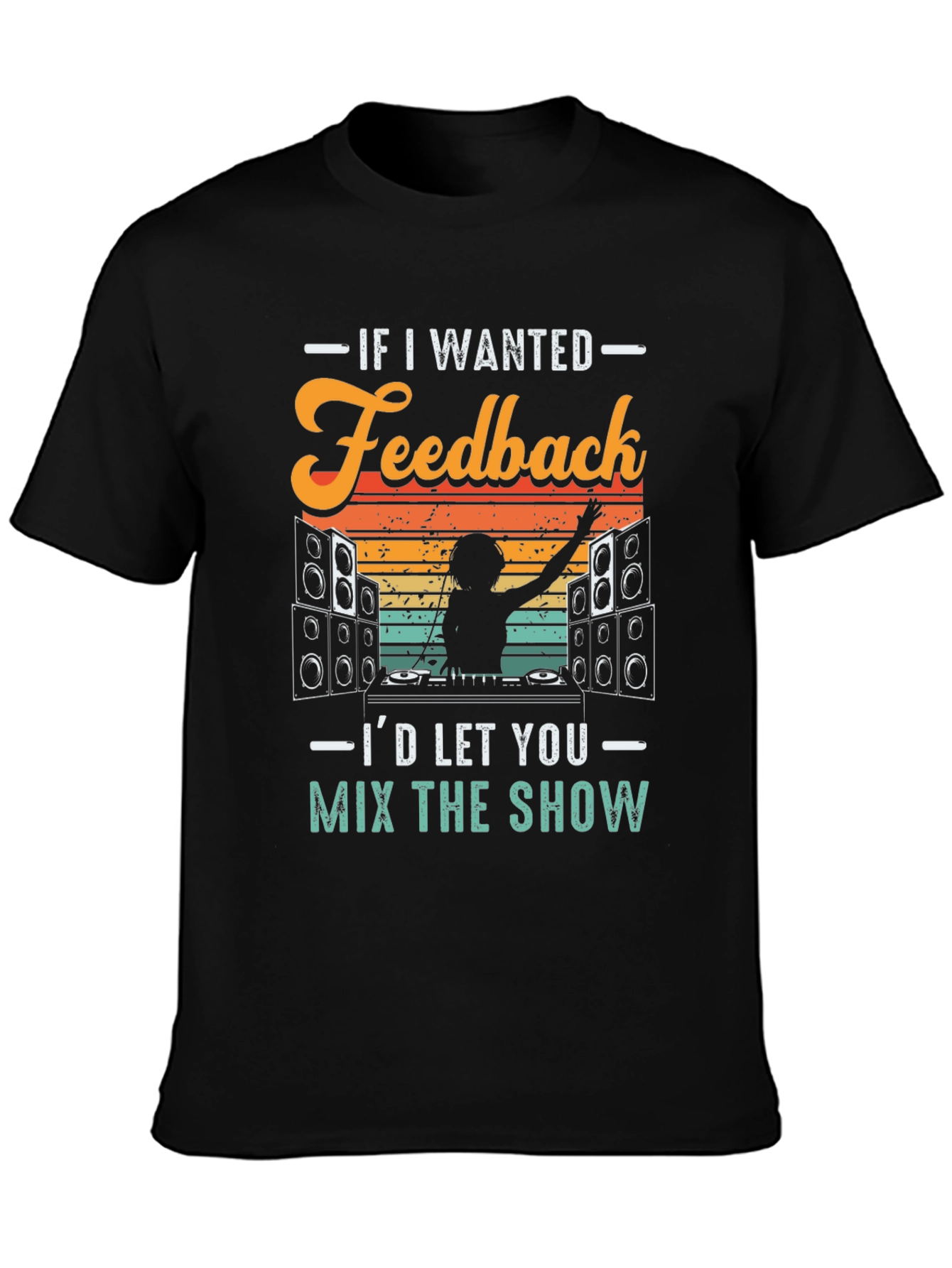 DJ Feedback Mix Show Graphic T-Shirt