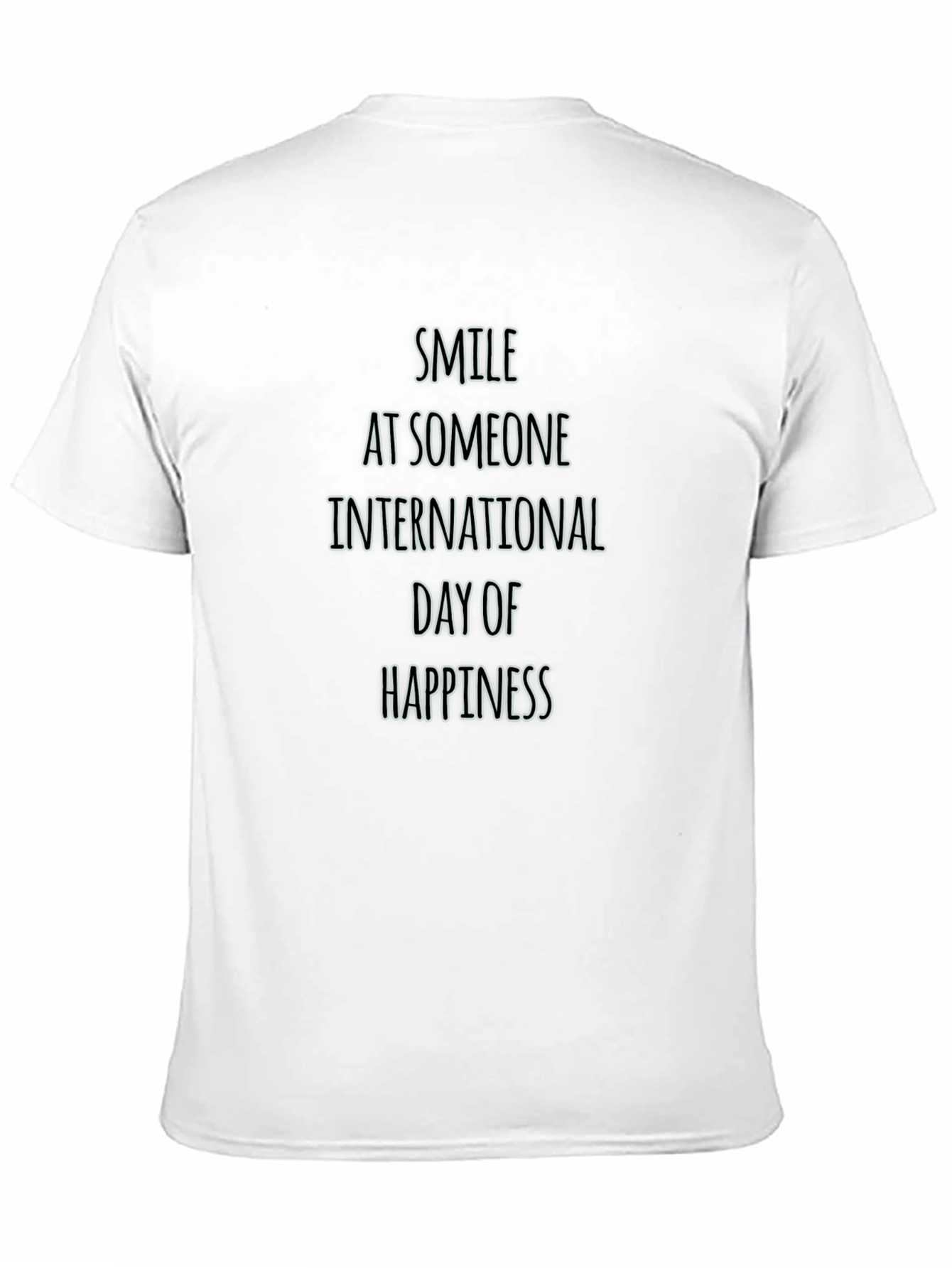 Smile Happiness International Day T-Shirt