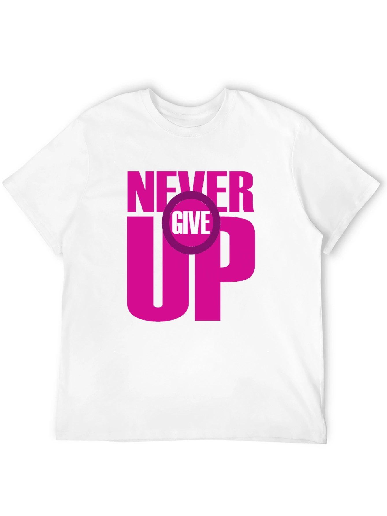 Never Give Up Graphic Tee - Motivational T-Shirt