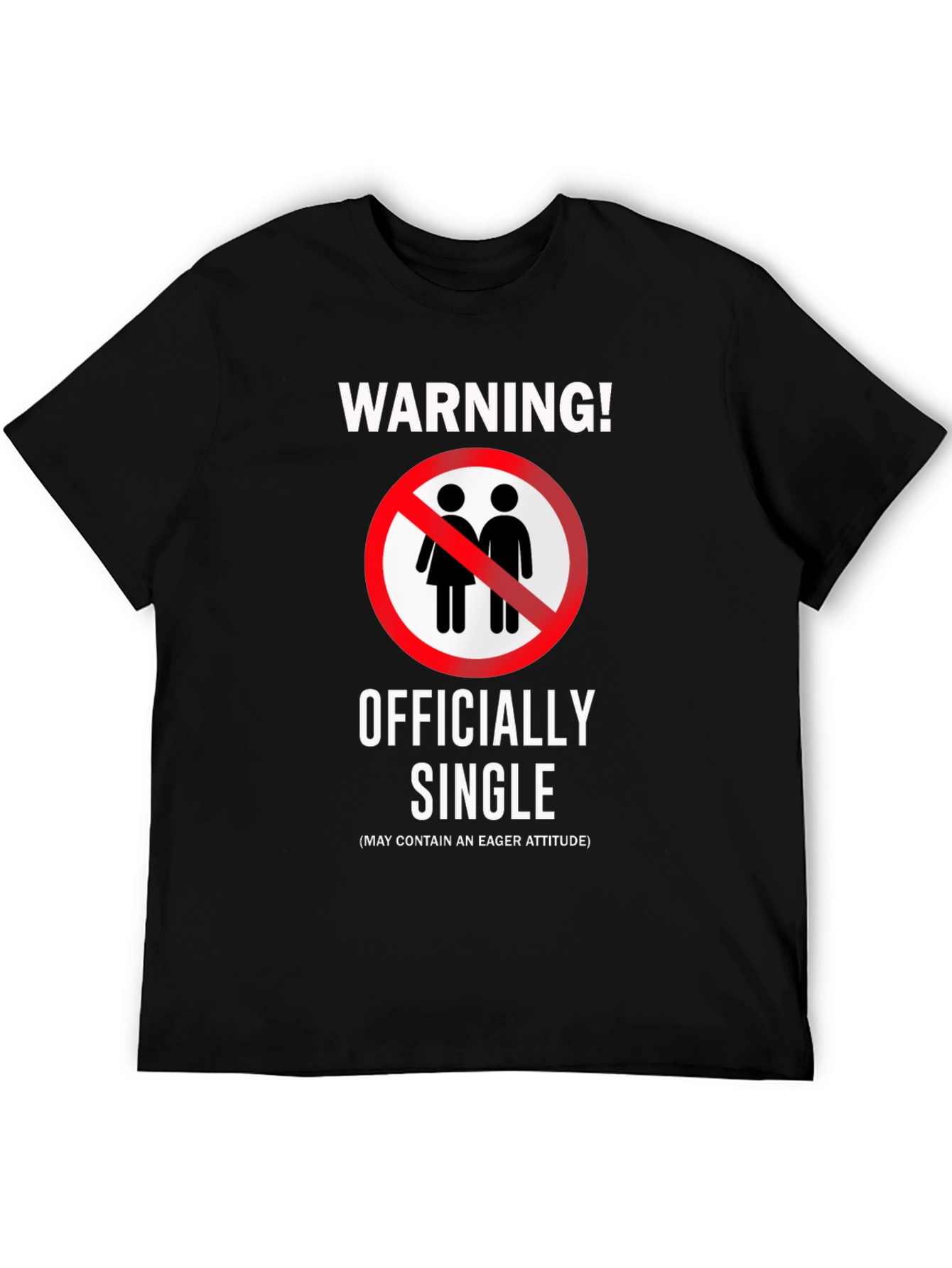 Officially Single Funny Novelty Graphic T-Shirt
