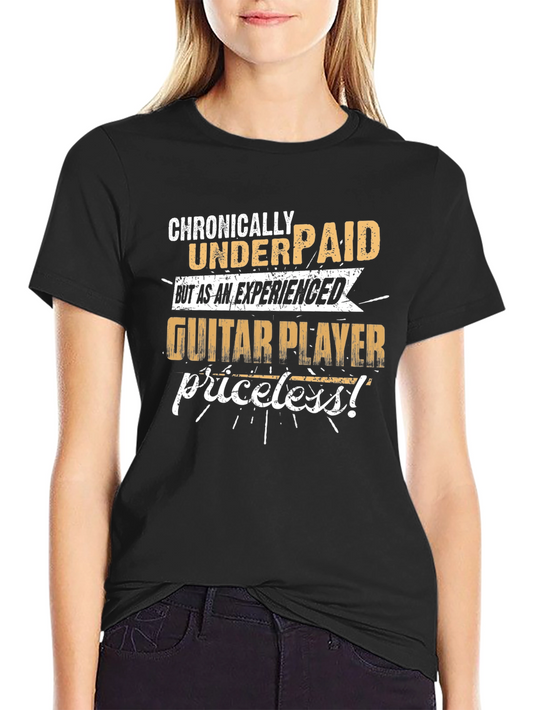 Chronically Underpaid Guitar Player Black T-Shirt
