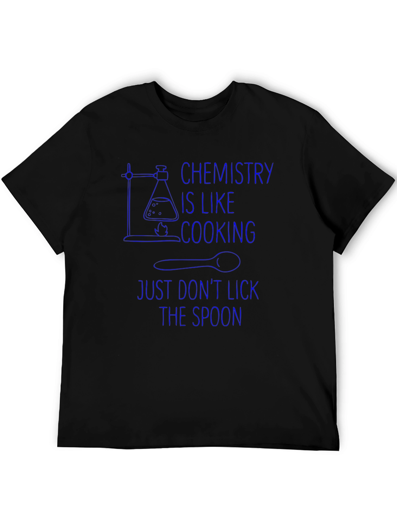 Chemistry Is Like Cooking Graphic T-Shirt