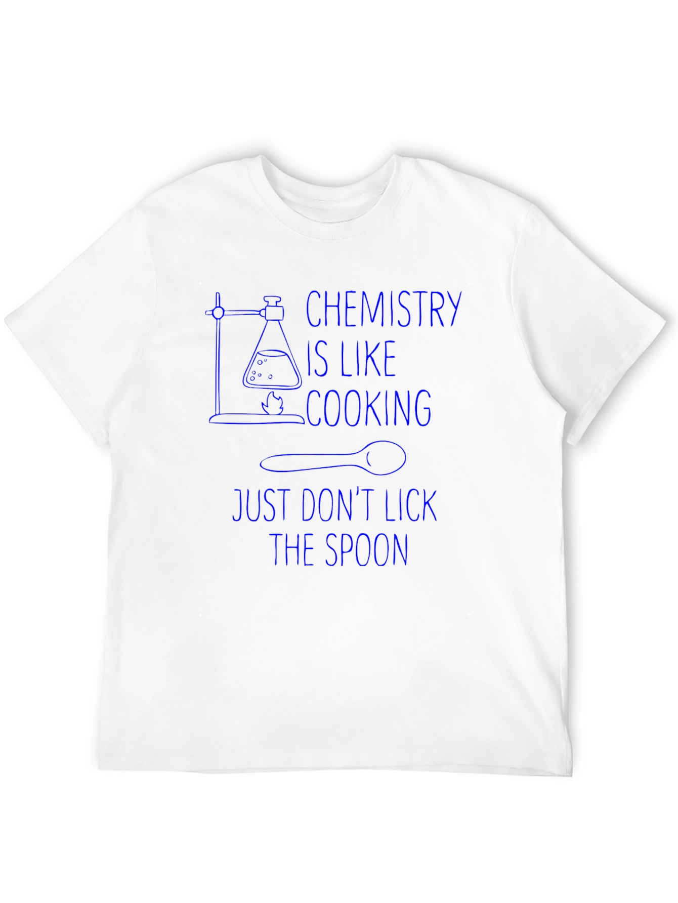 Chemistry Is Like Cooking Graphic T-Shirt