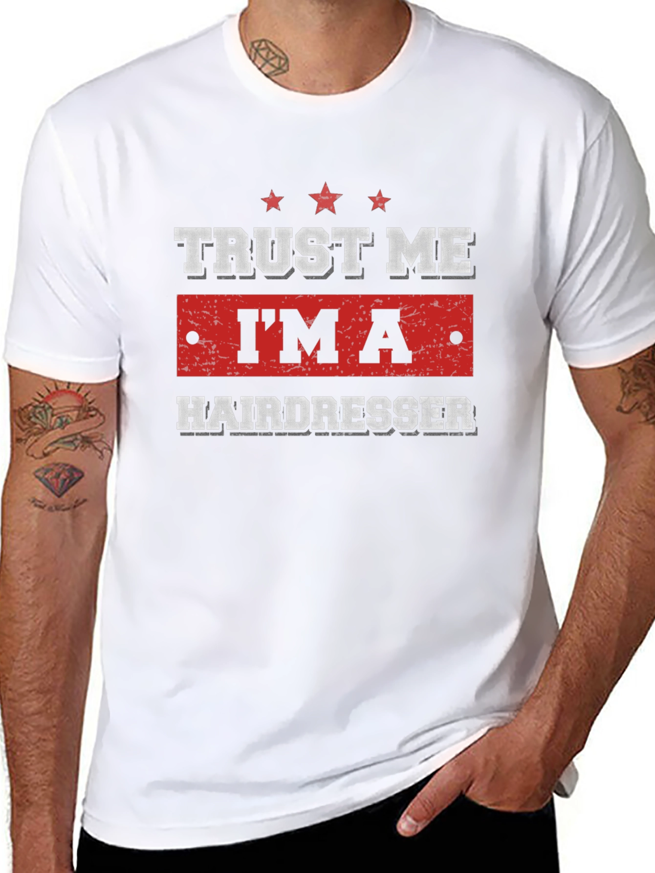 Trust Me Im a Hairdresser T-Shirt