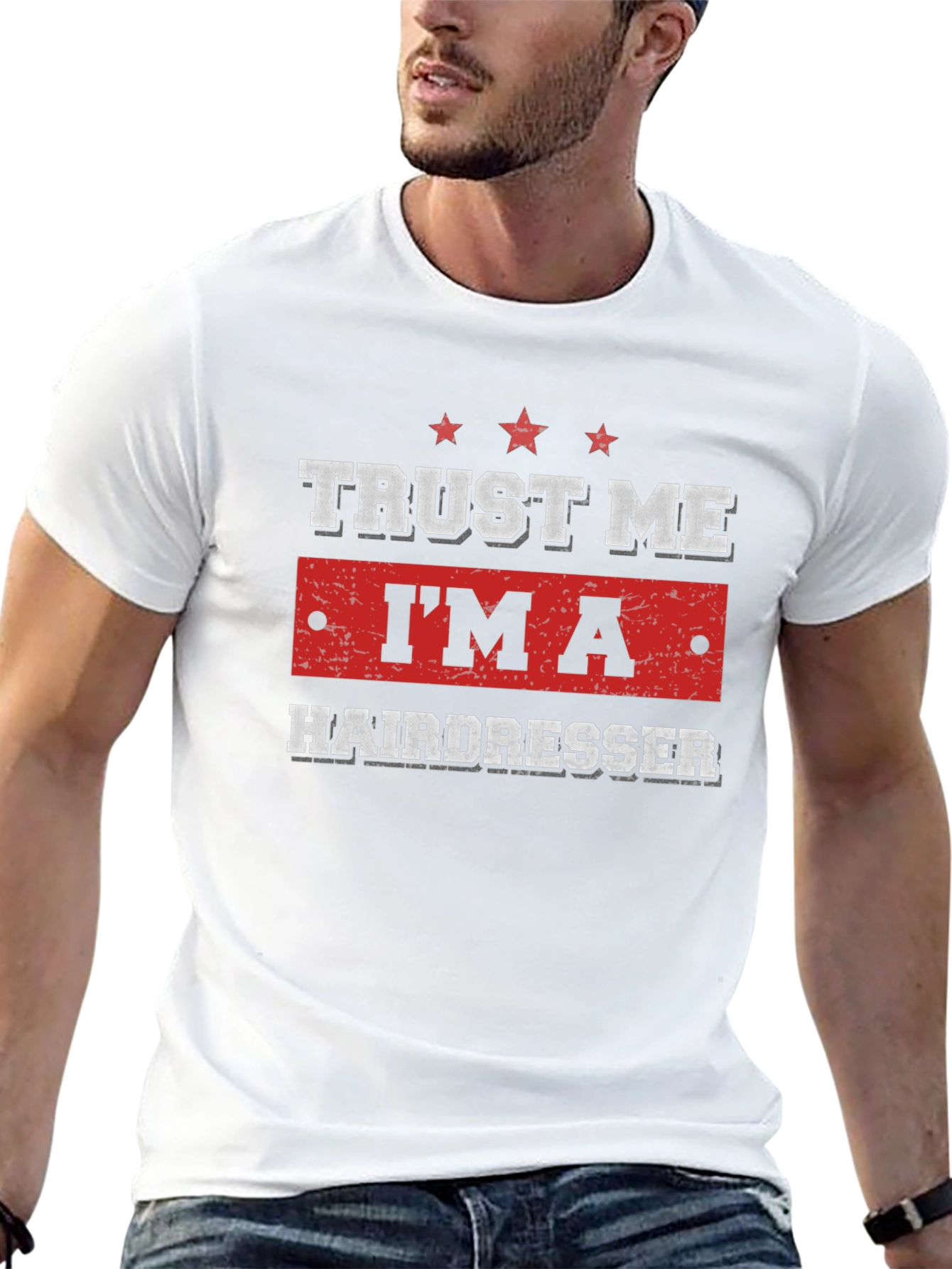 Trust Me Im a Hairdresser T-Shirt