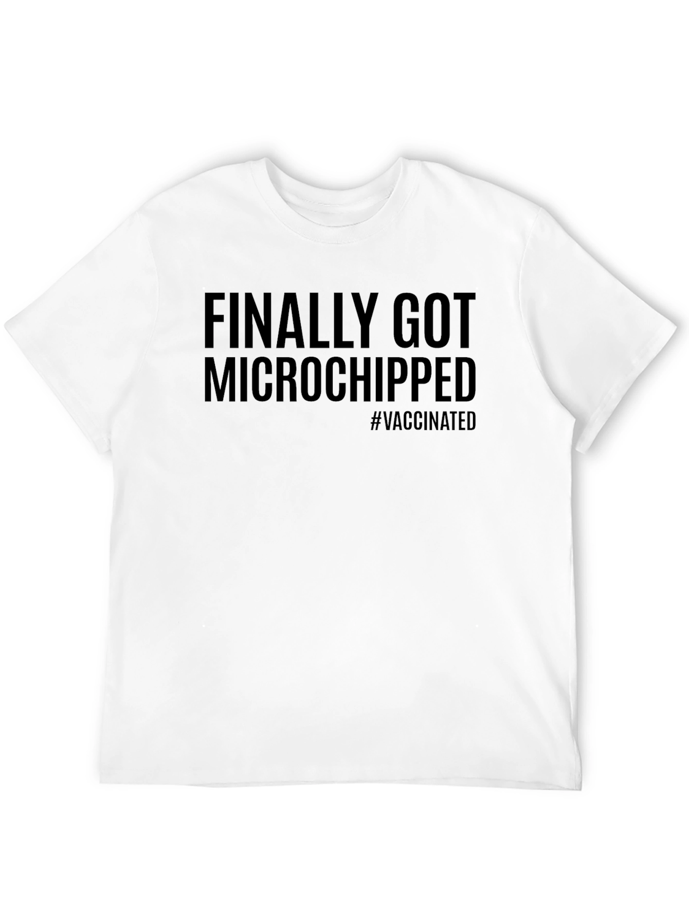 Finally Got Microchipped T-Shirt - Funny Vaccine Tee
