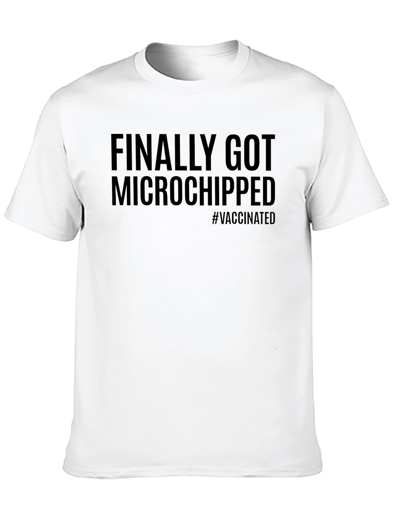 Finally Got Microchipped T-Shirt - Funny Vaccine Tee