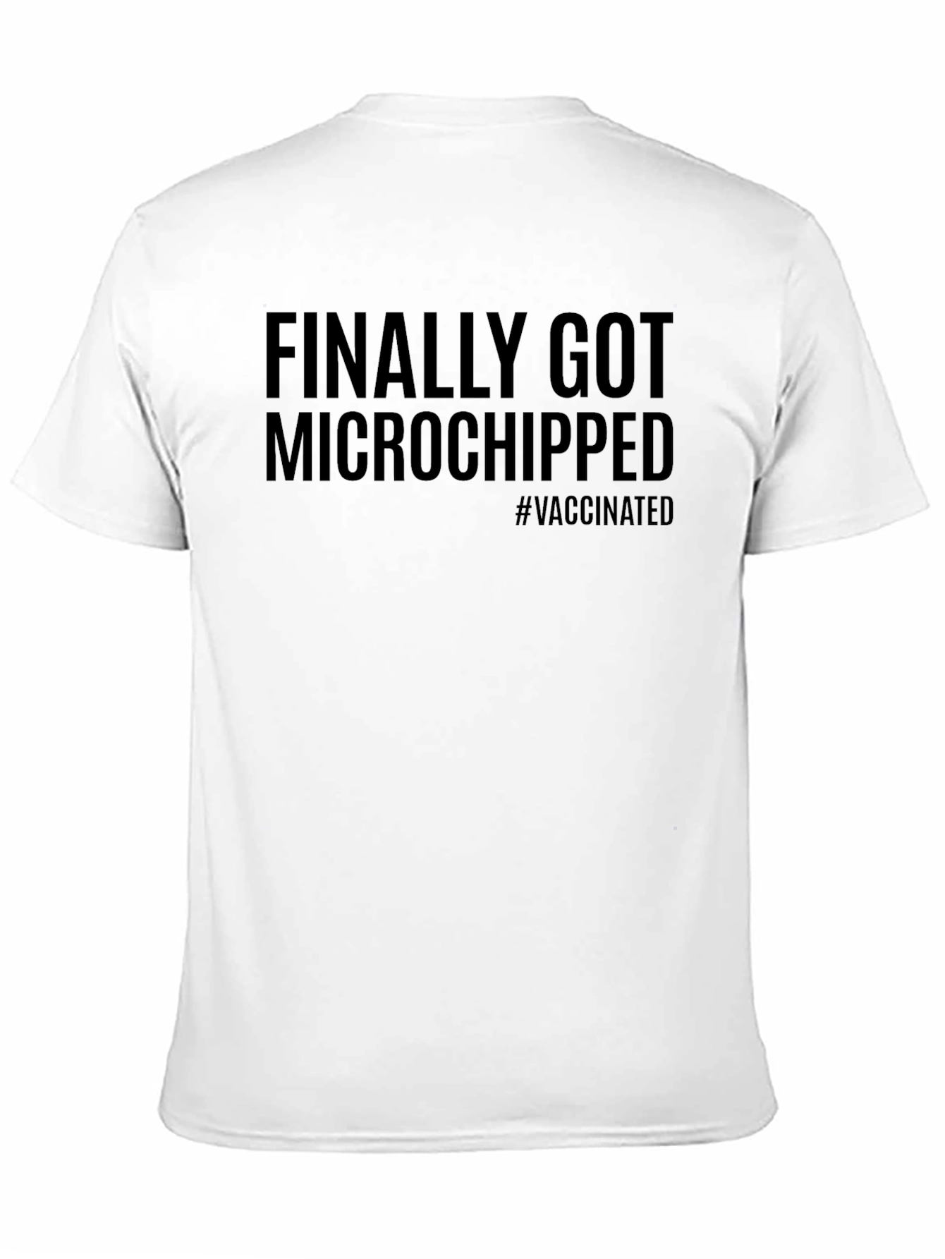 Finally Got Microchipped T-Shirt - Funny Vaccine Tee