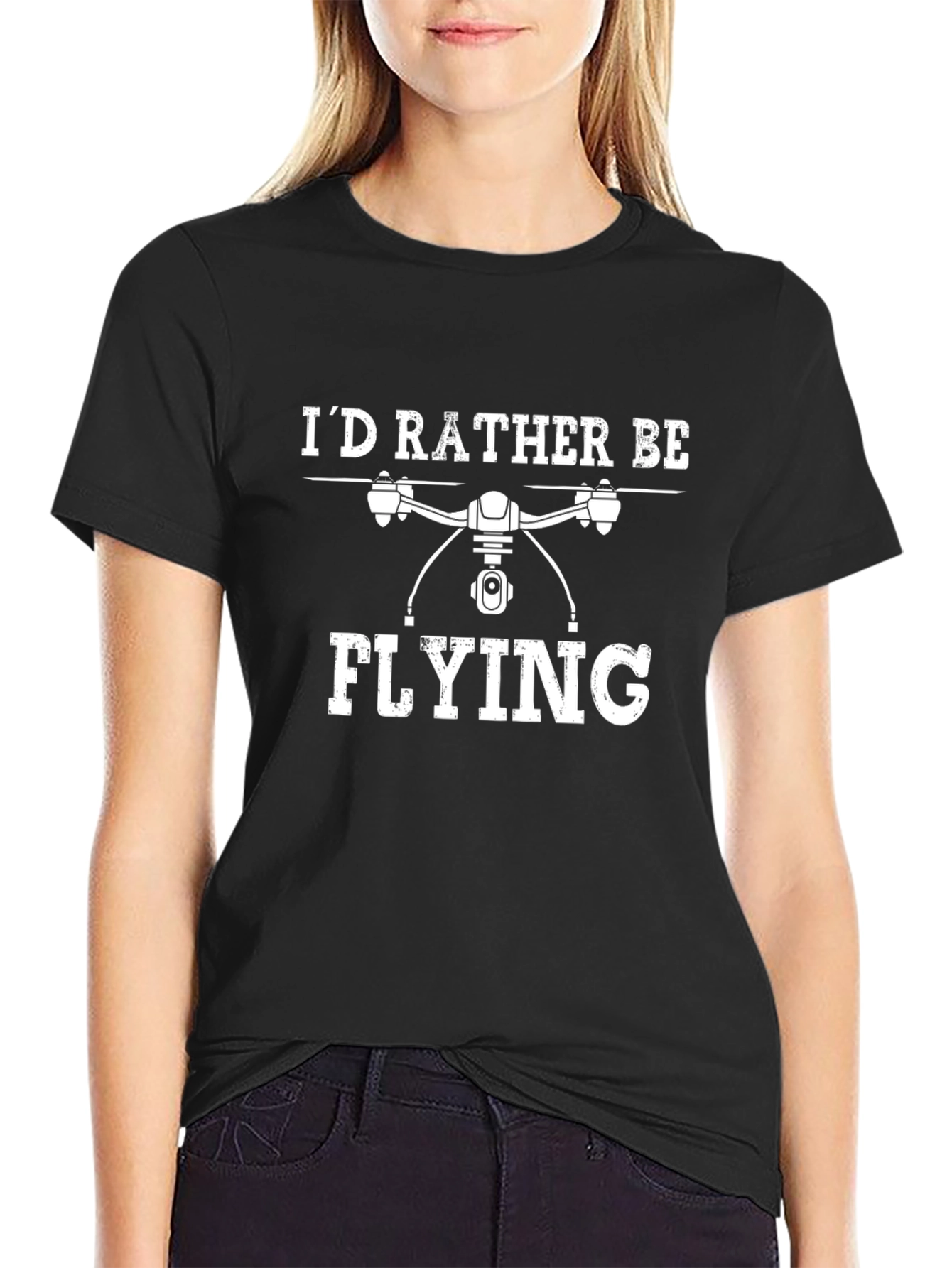 Drone Pilot T-Shirt - Id Rather Be Flying
