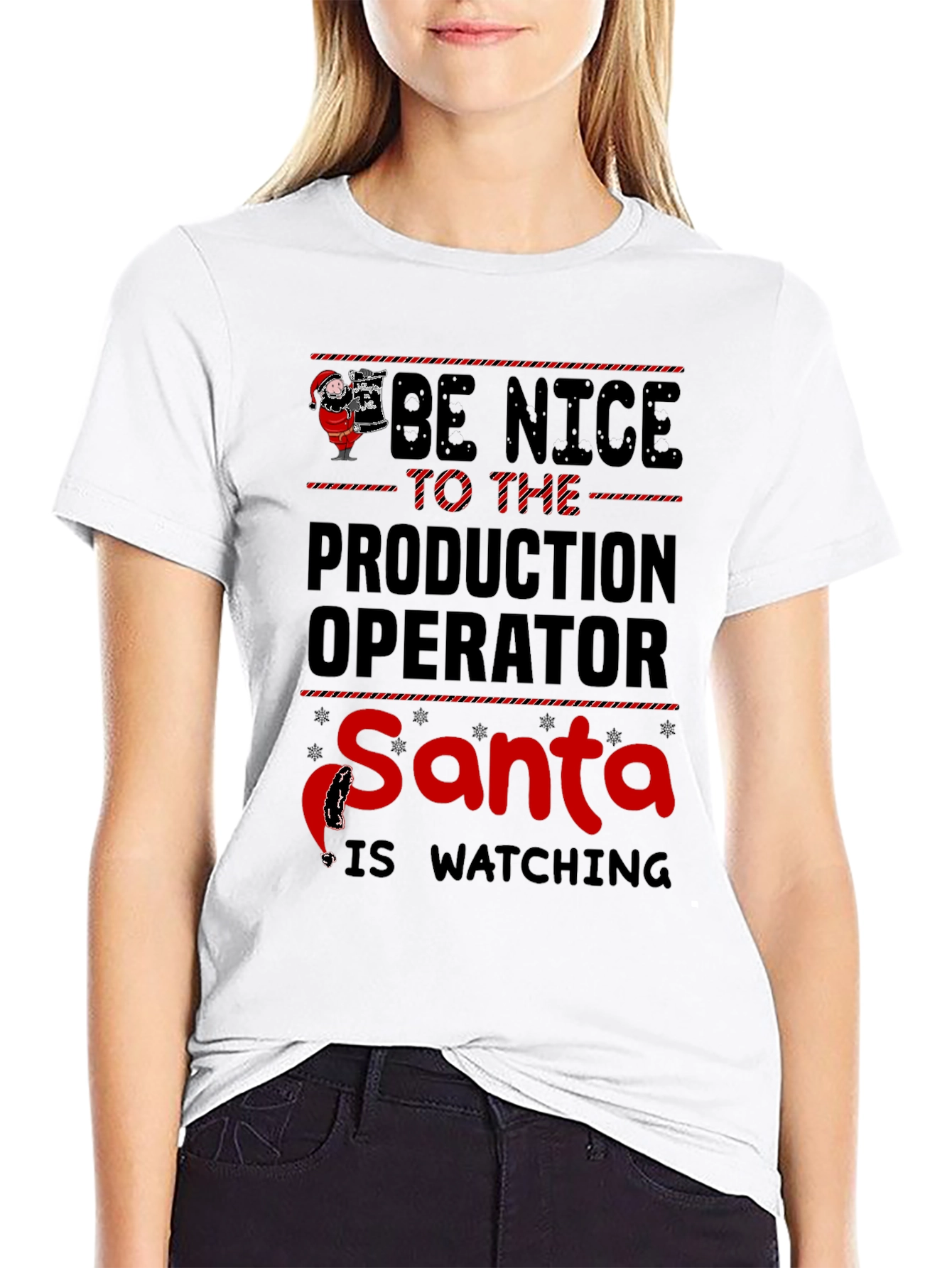 Be Nice to the Production Operator Santa T-Shirt