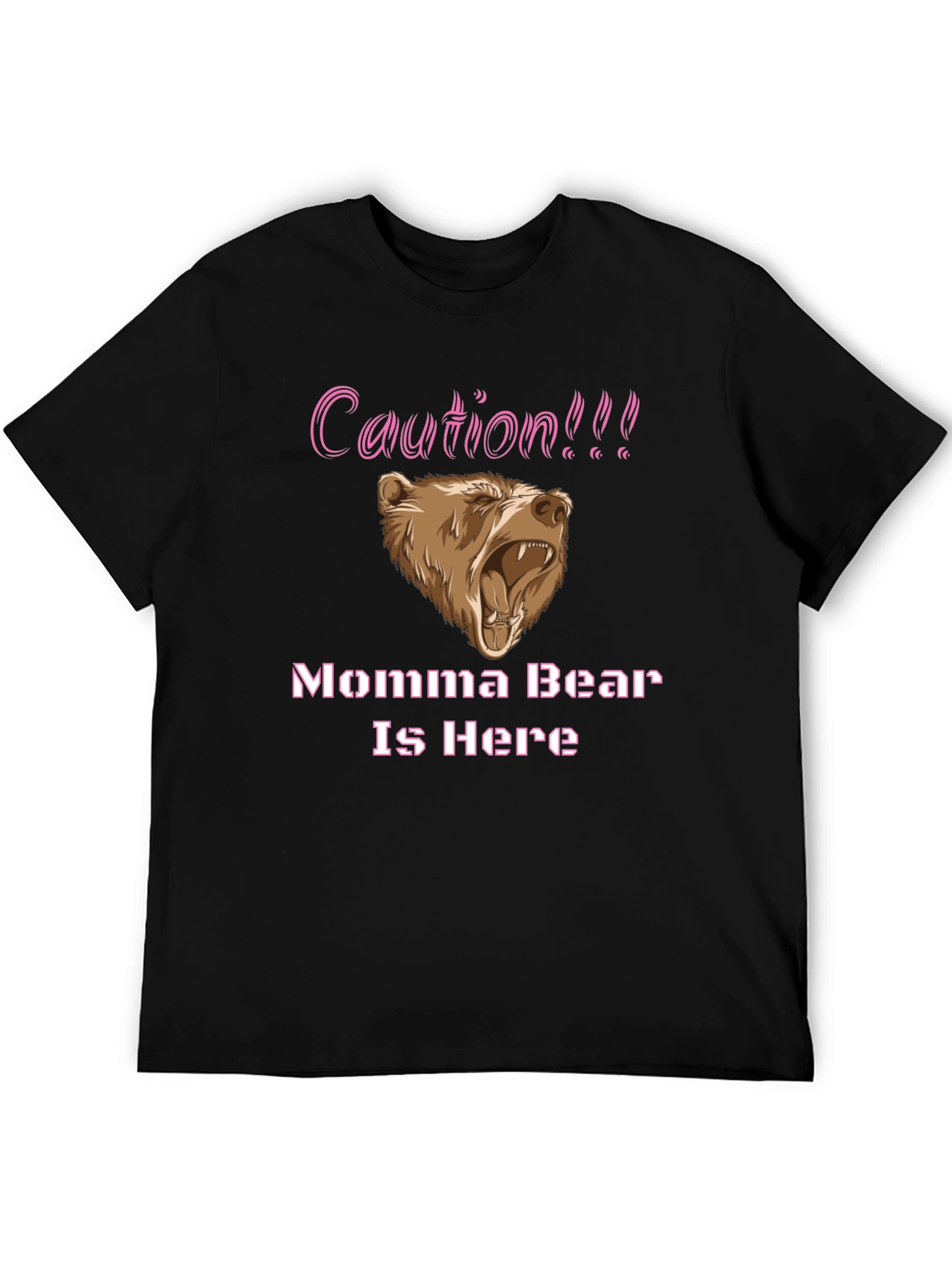 Caution Momma Bear T-Shirt