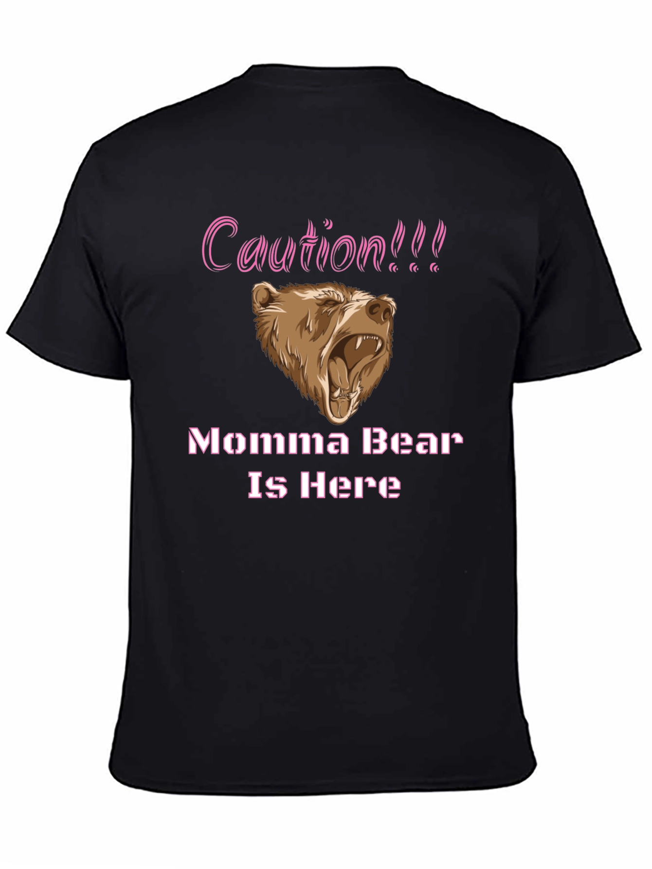 Caution Momma Bear T-Shirt