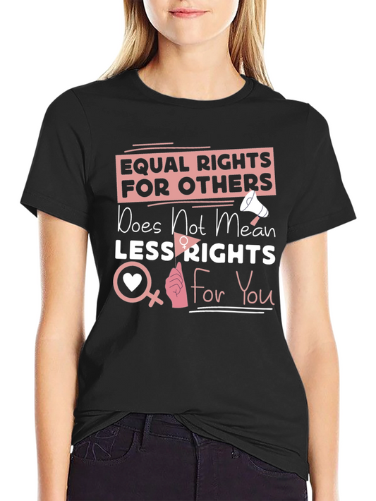 Equal Rights T-Shirt: Gender Equality Activism Tee