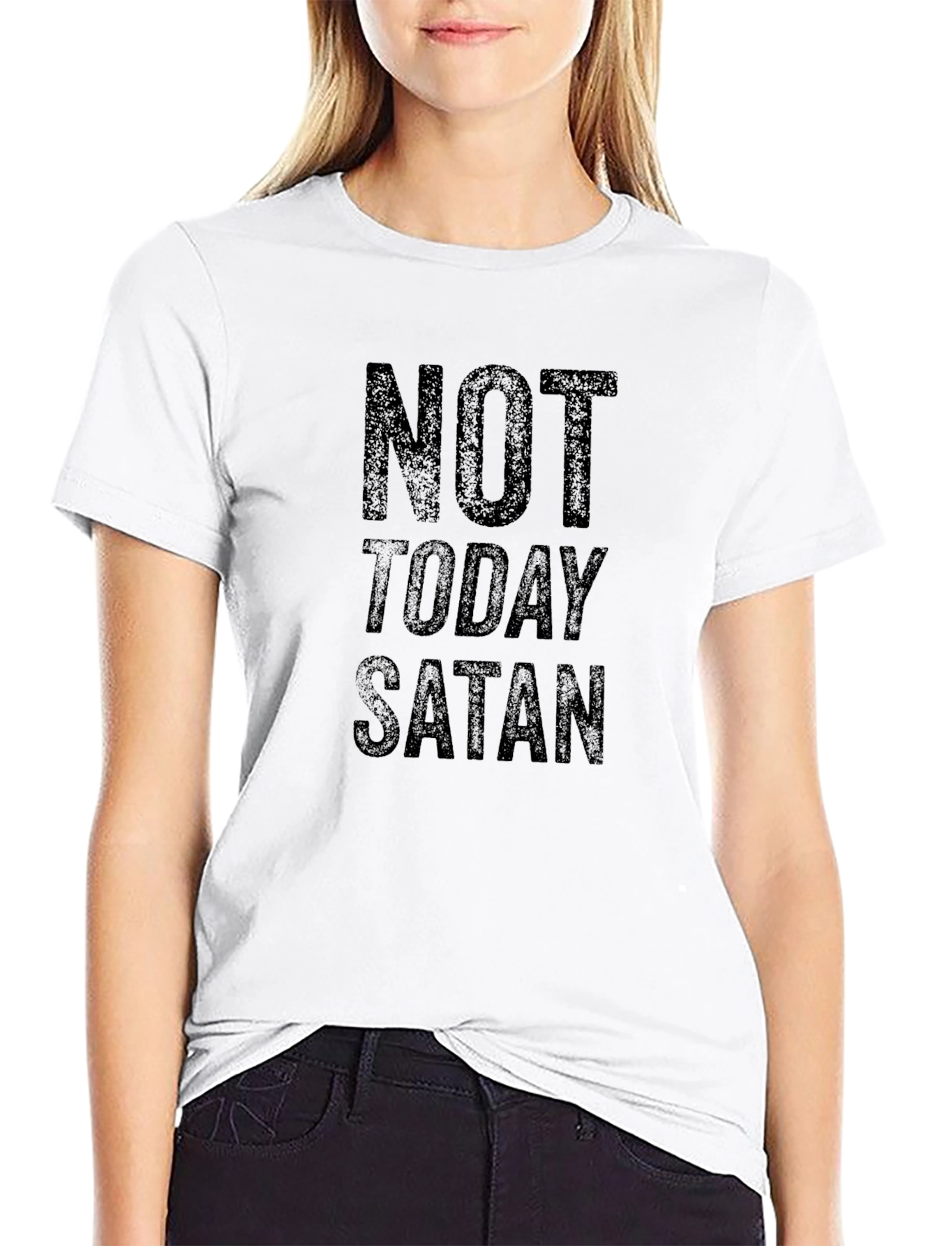 Not Today Satan T-Shirt