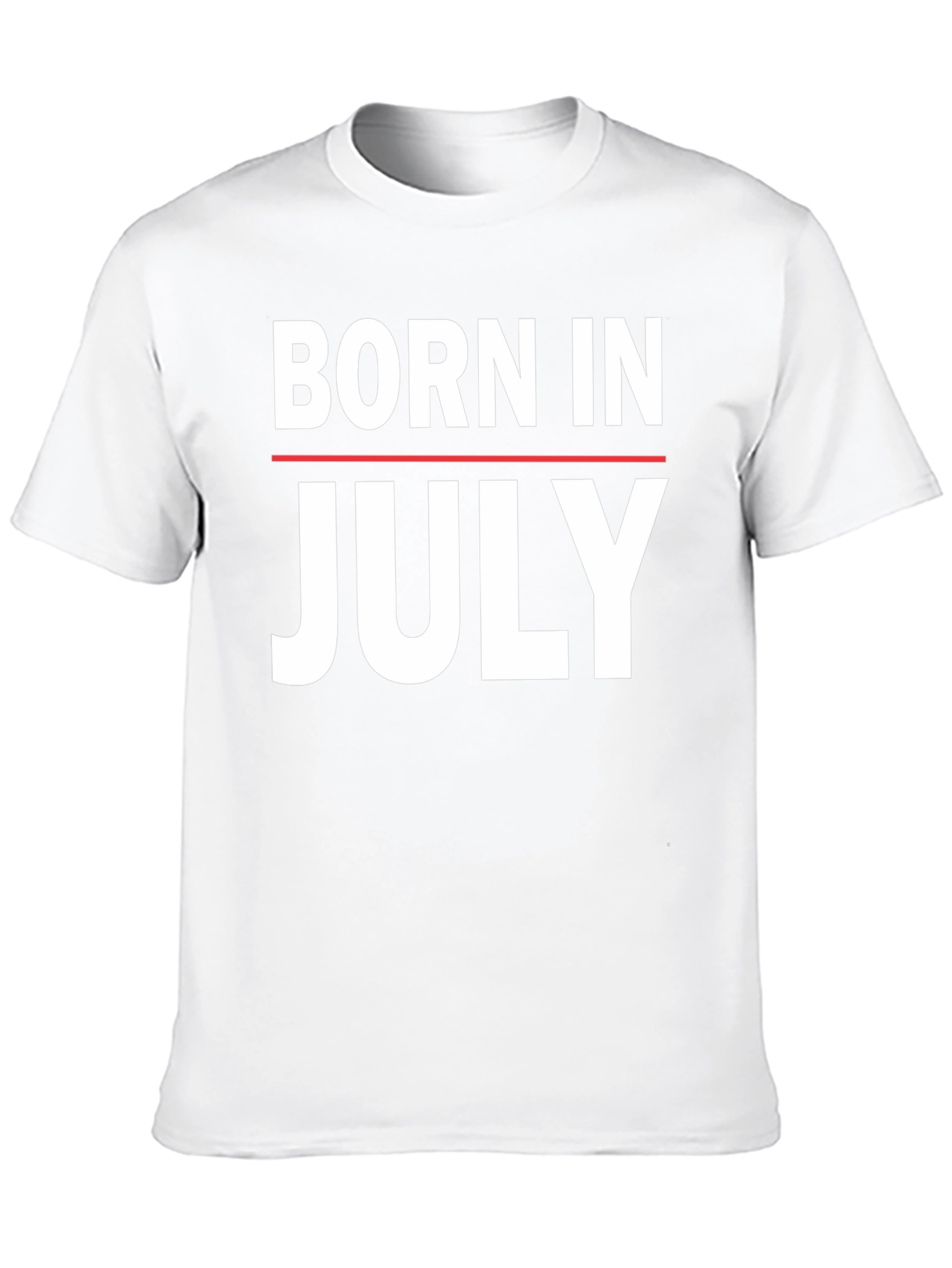 Born In July T-Shirt - Birthday Gift