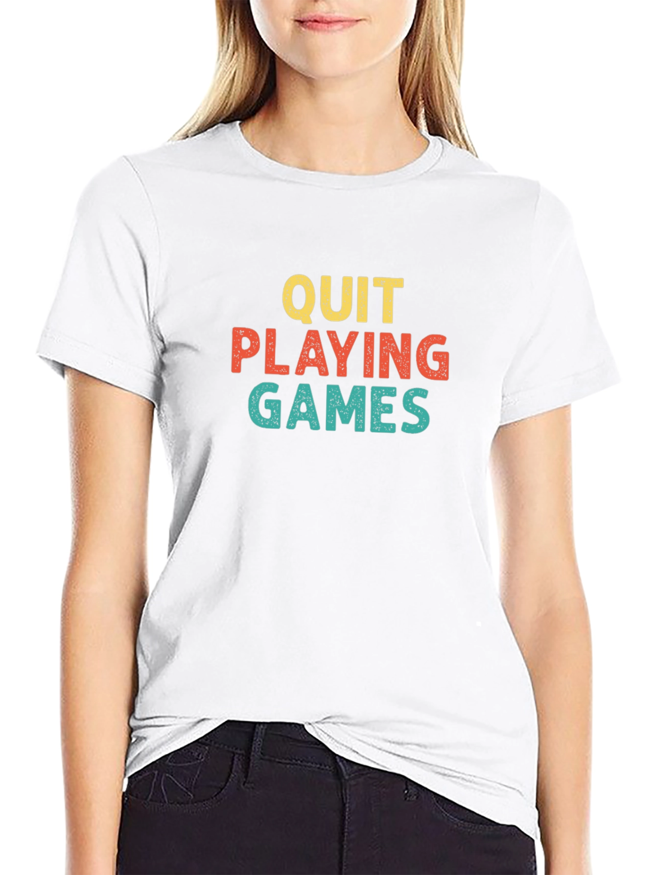 Quit Playing Games Graphic T-Shirt