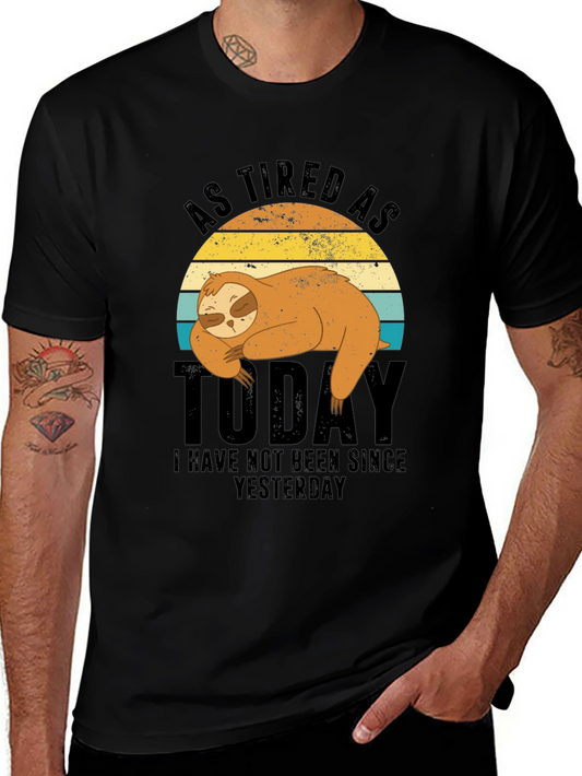 As Tired As Today Sloth Graphic T-Shirt