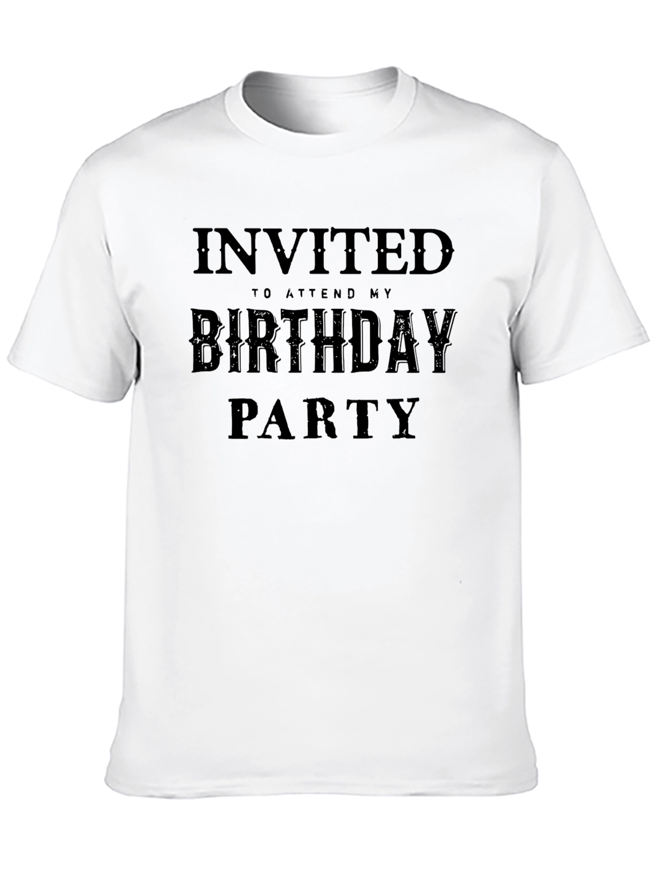 Invited to My Birthday Party Black T-Shirt