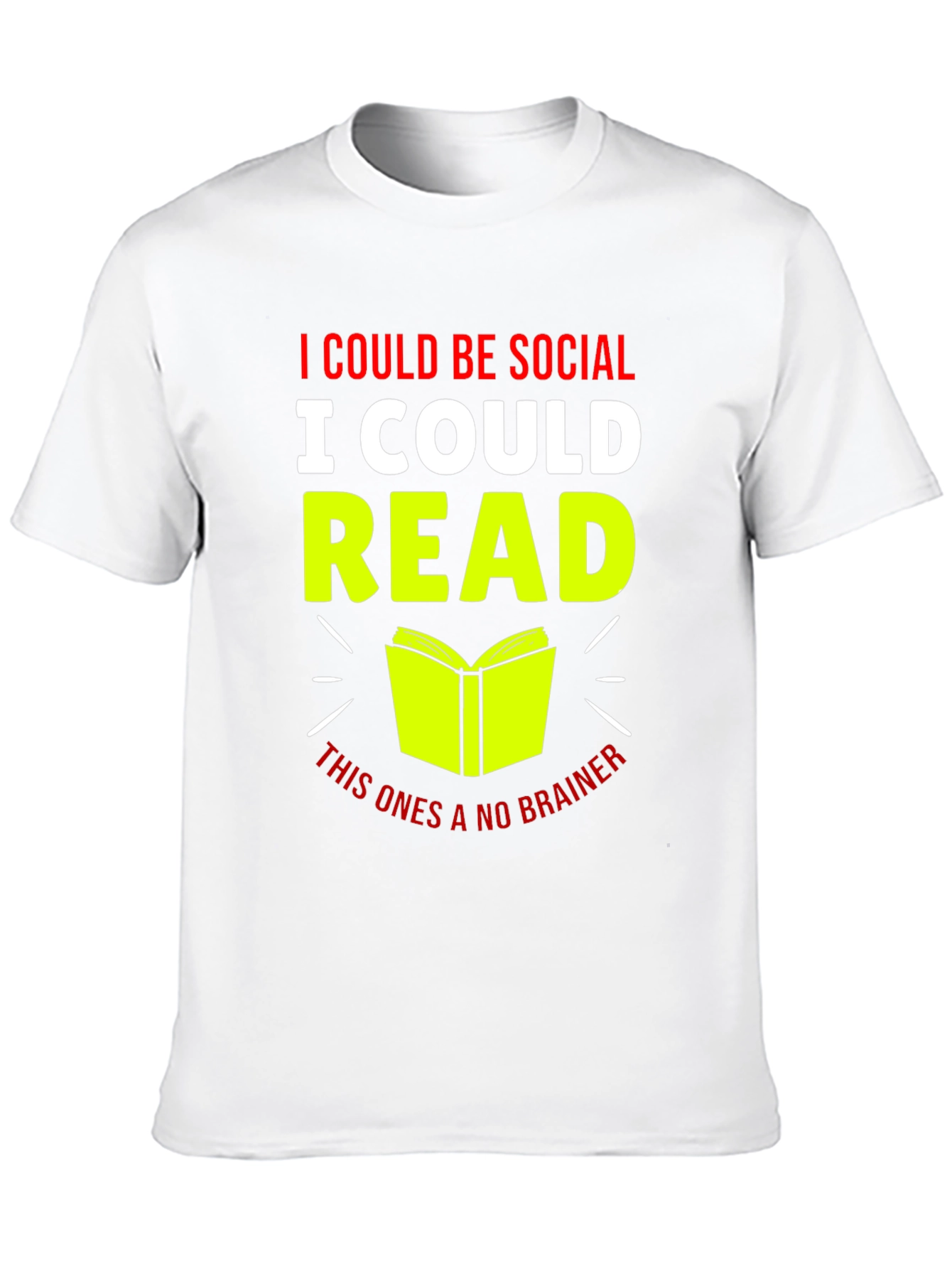 I Could Be Social I Could Read T-Shirt