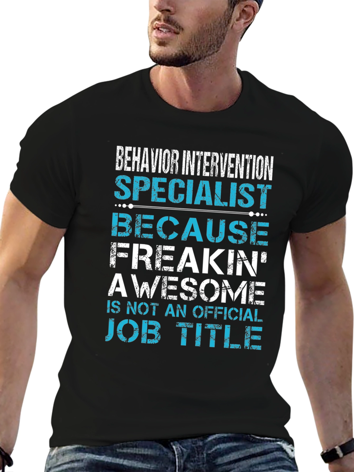 Behavior Intervention Specialist Funny Graphic Tee