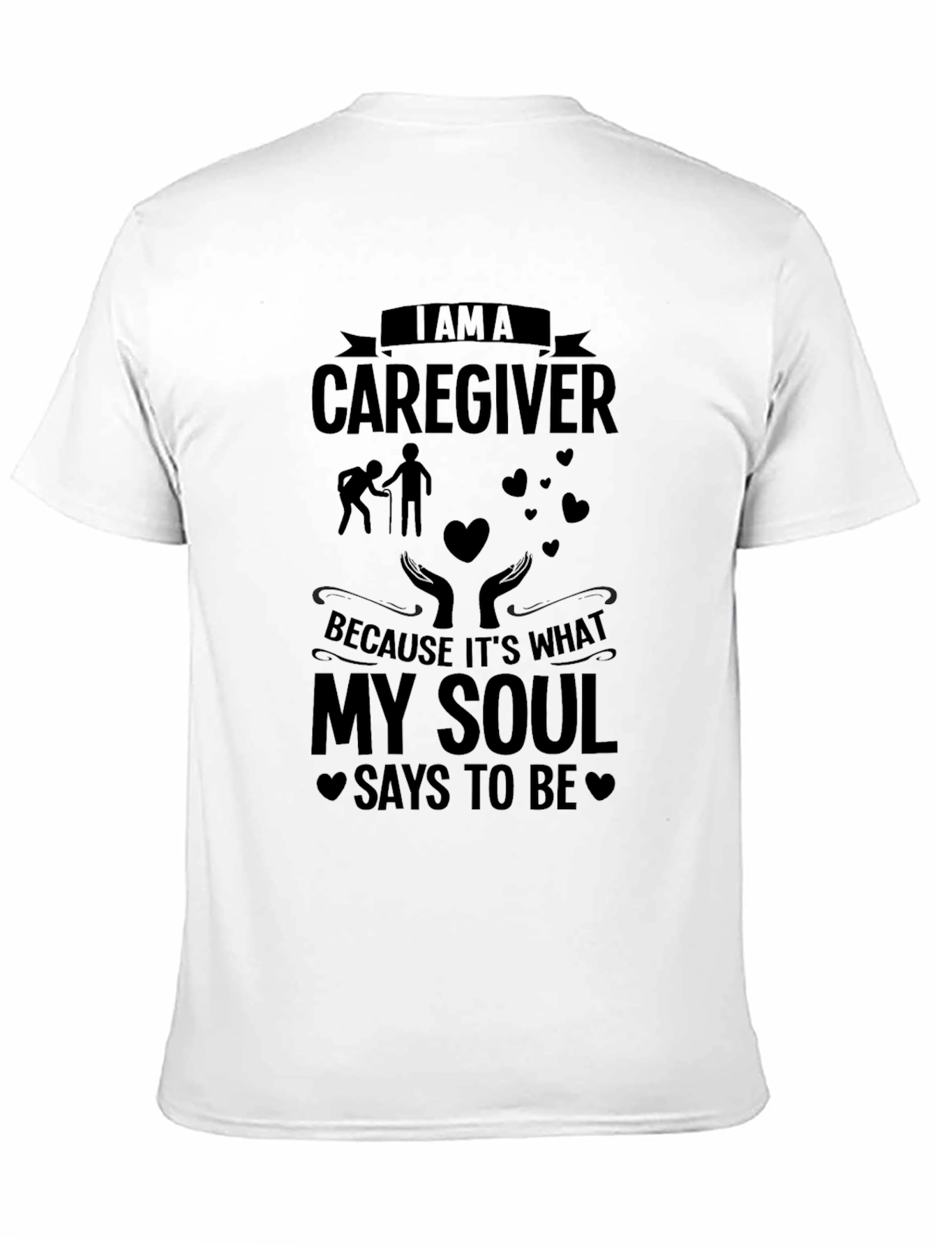Caregiver Soul T-Shirt - Black Graphic Tee