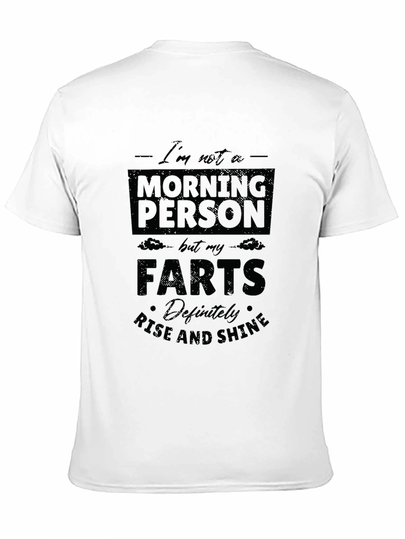 Funny Farts Rise and Shine Graphic Tee