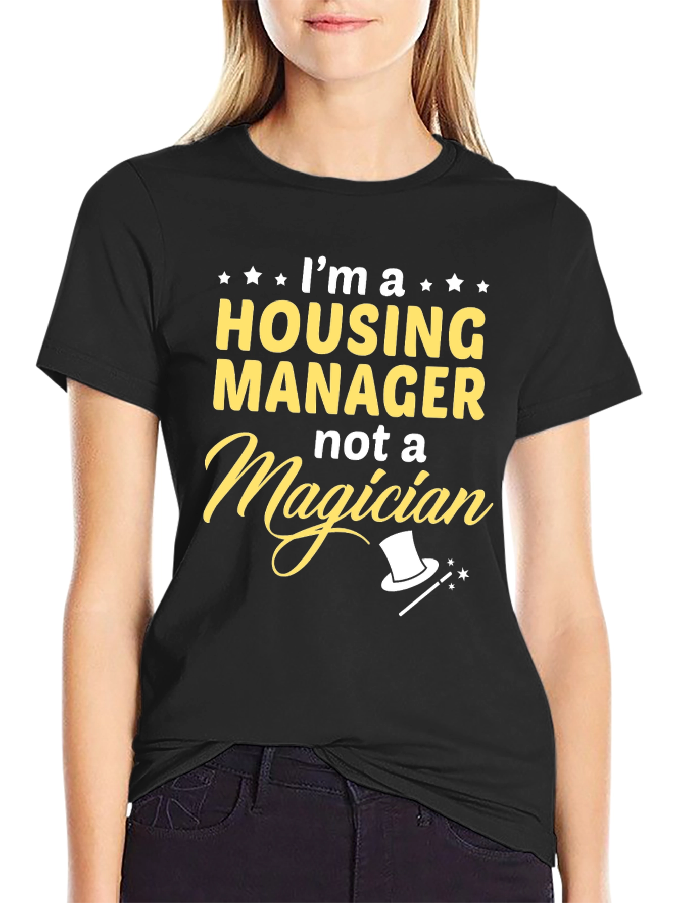 Housing Manager Not a Magician Graphic Tee