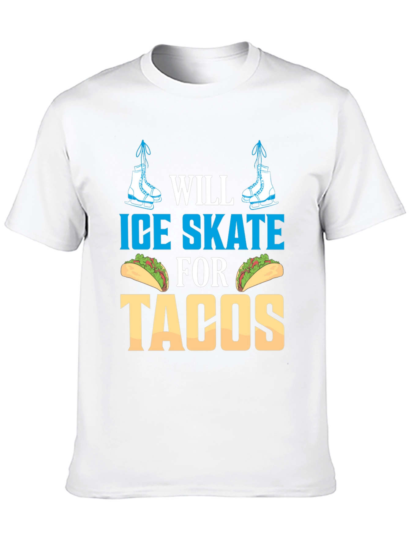 Ice Skate for Tacos Graphic Tee