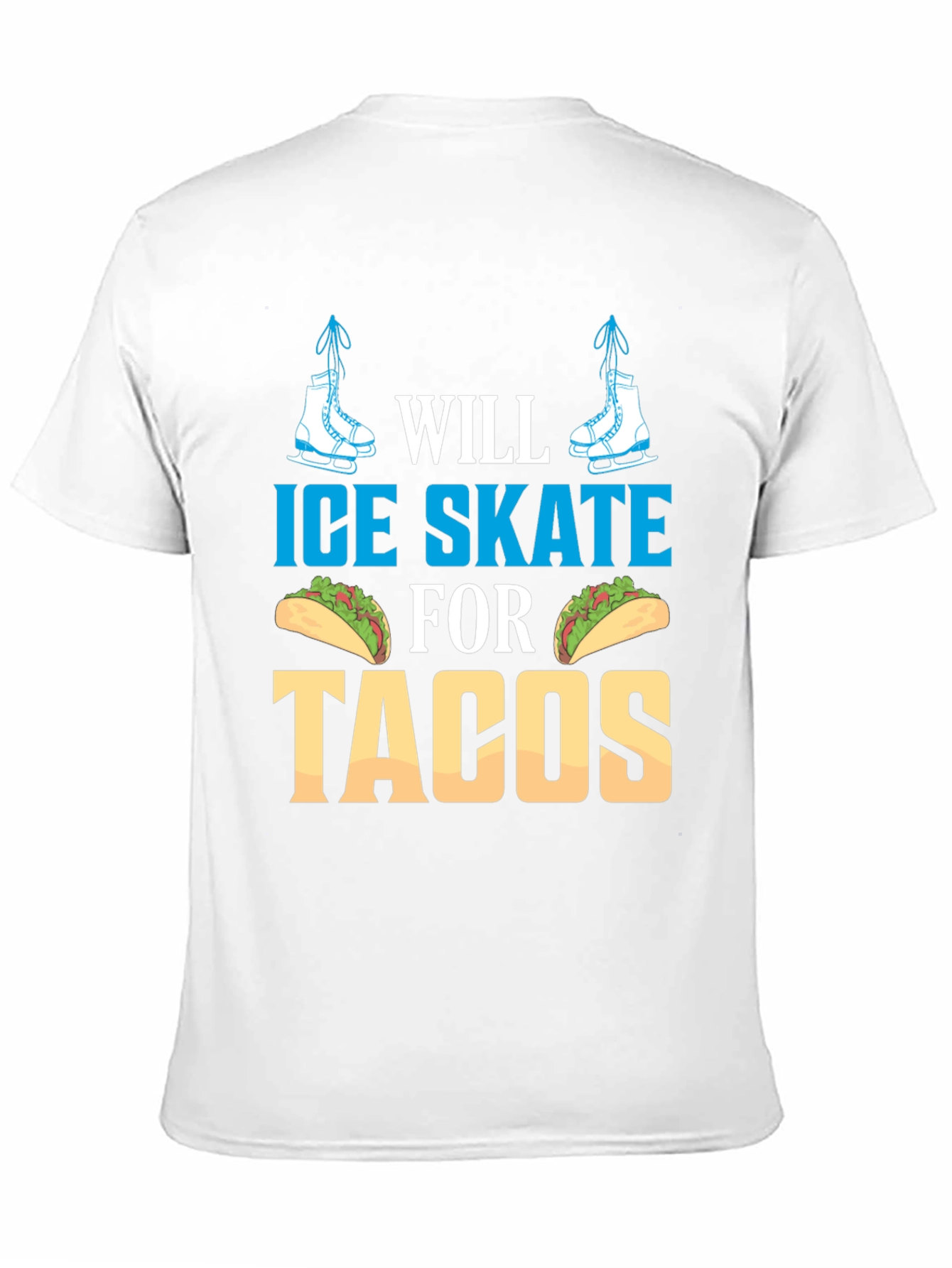 Ice Skate for Tacos Graphic Tee