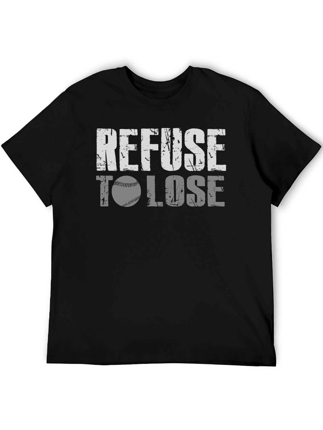 Refuse To Lose Baseball Graphic T-Shirt