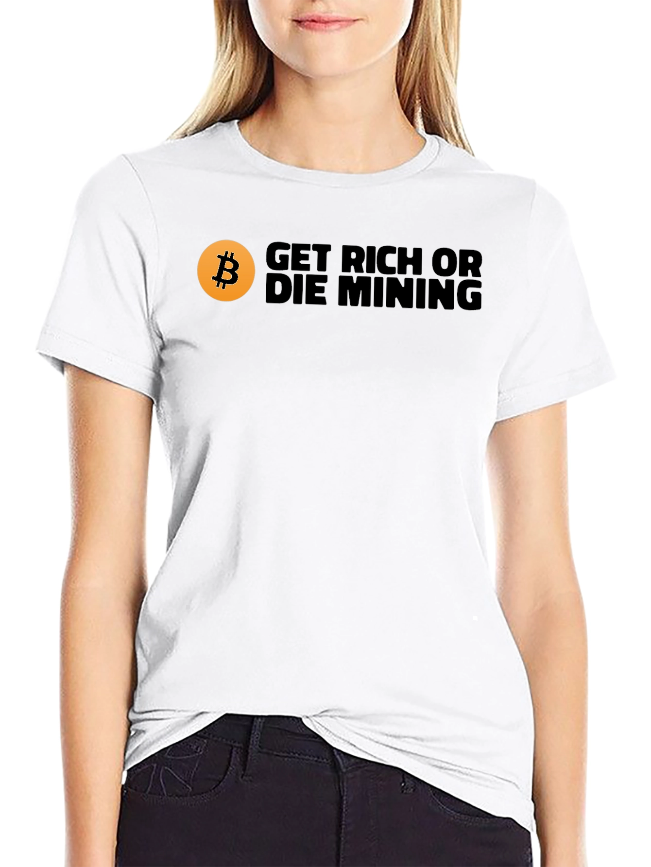 Get Rich or Die Mining Bitcoin T-Shirt