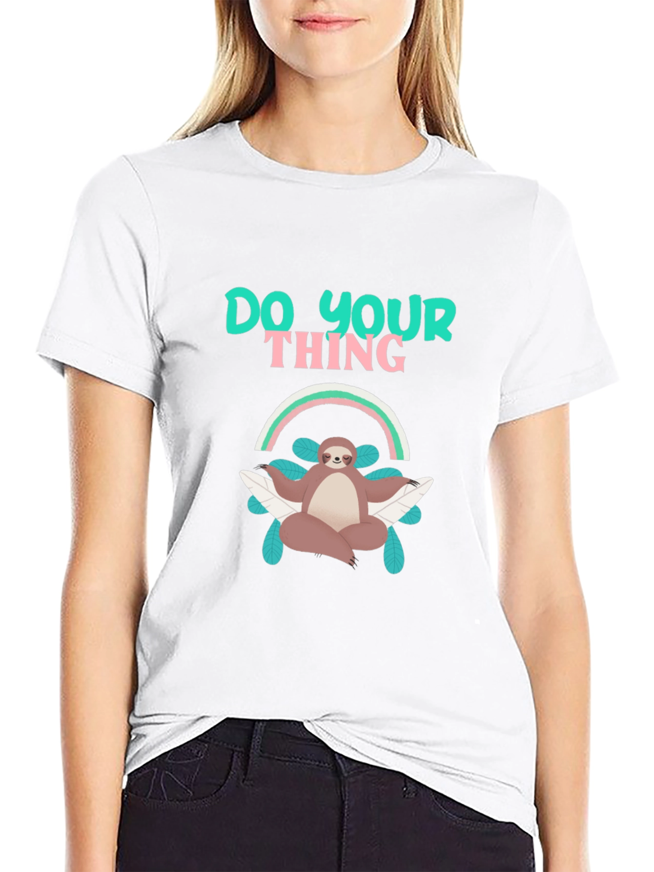 Chill Sloth Tee: Do Your Thing