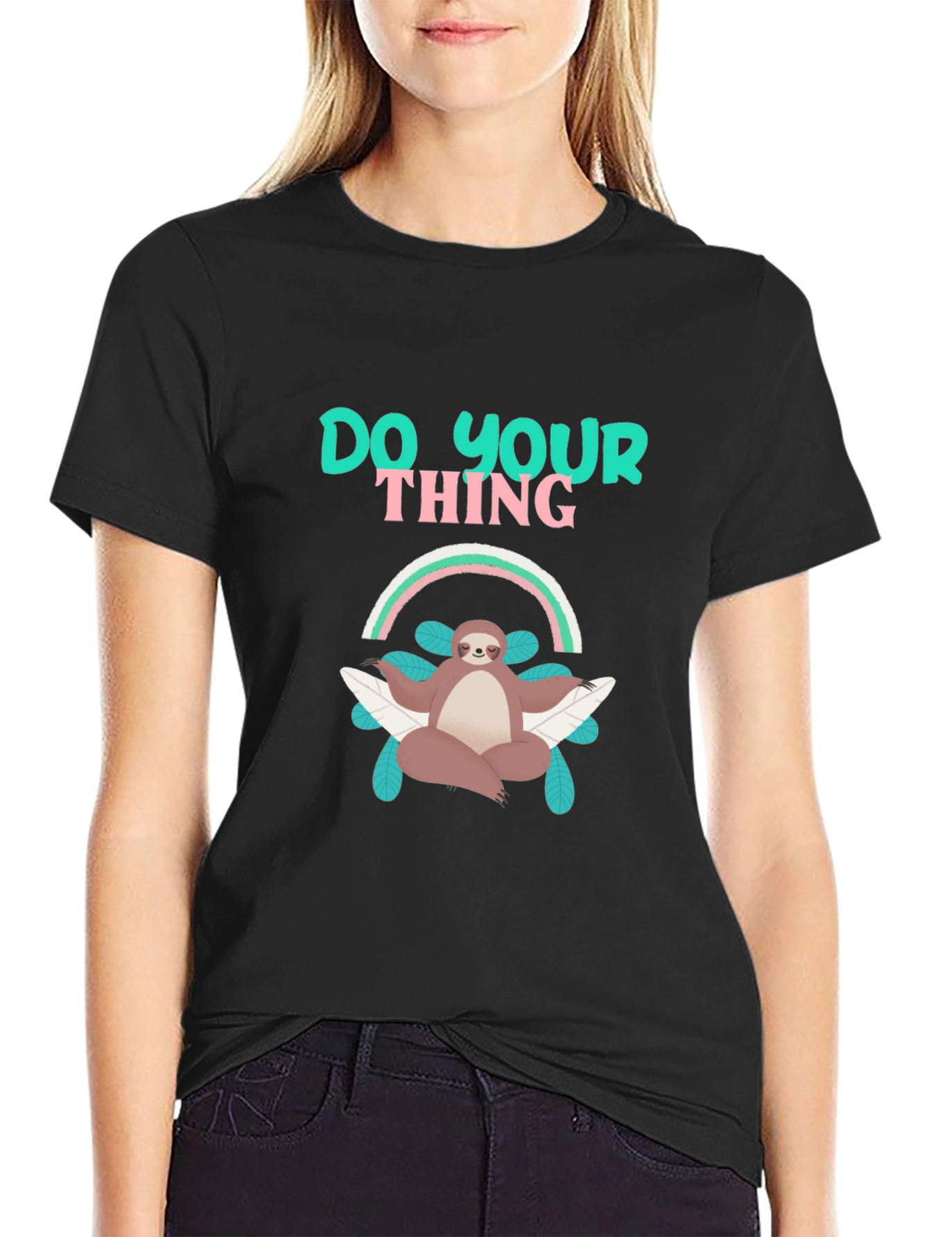 Chill Sloth Tee: Do Your Thing