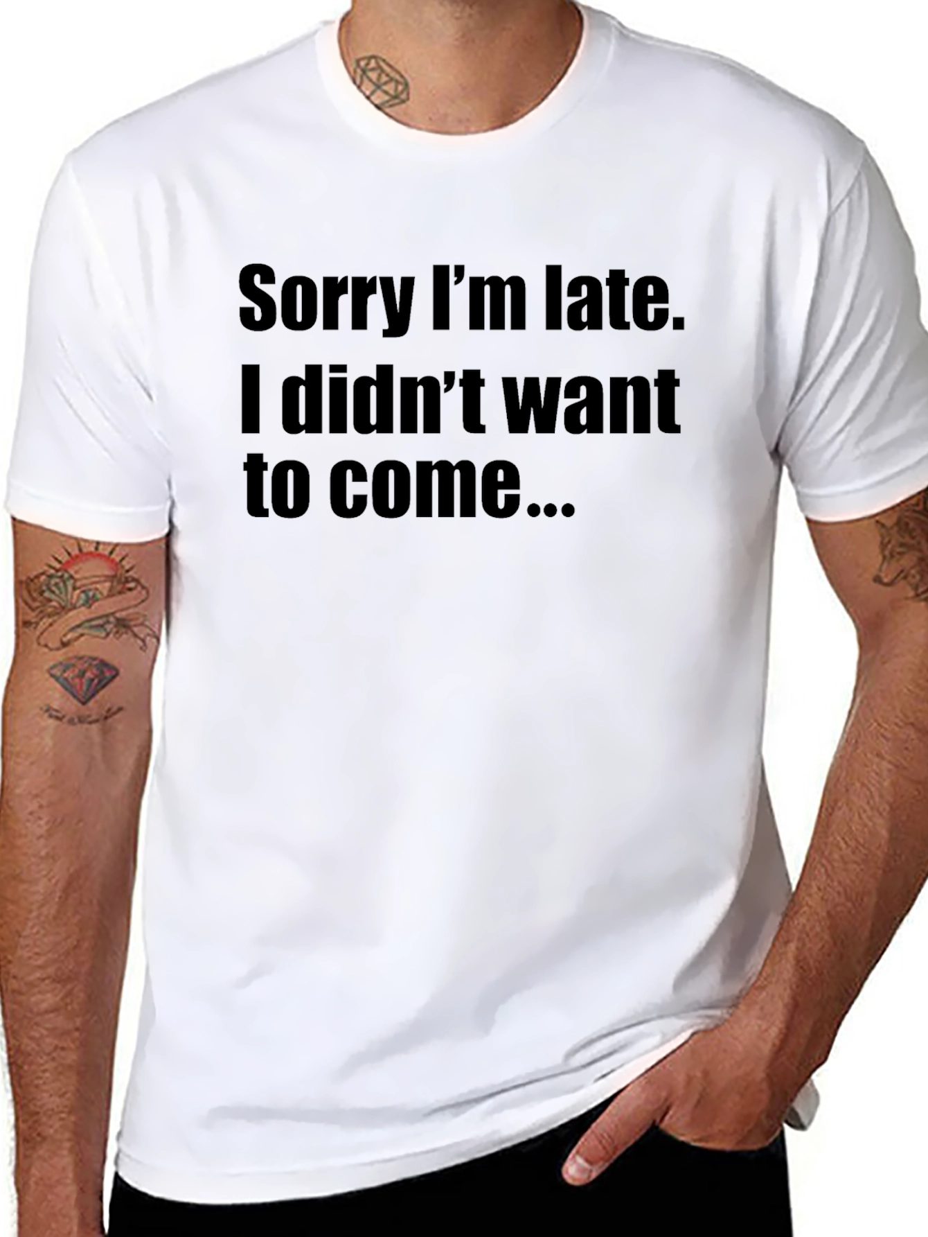 Funny Sorry Im Late Graphic T-Shirt