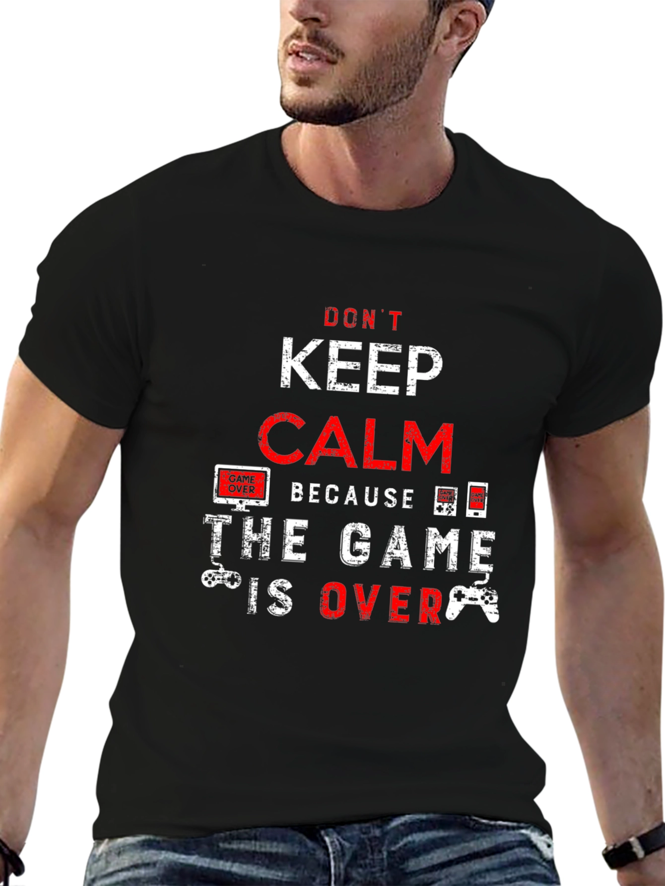 Dont Keep Calm Game Over T-Shirt