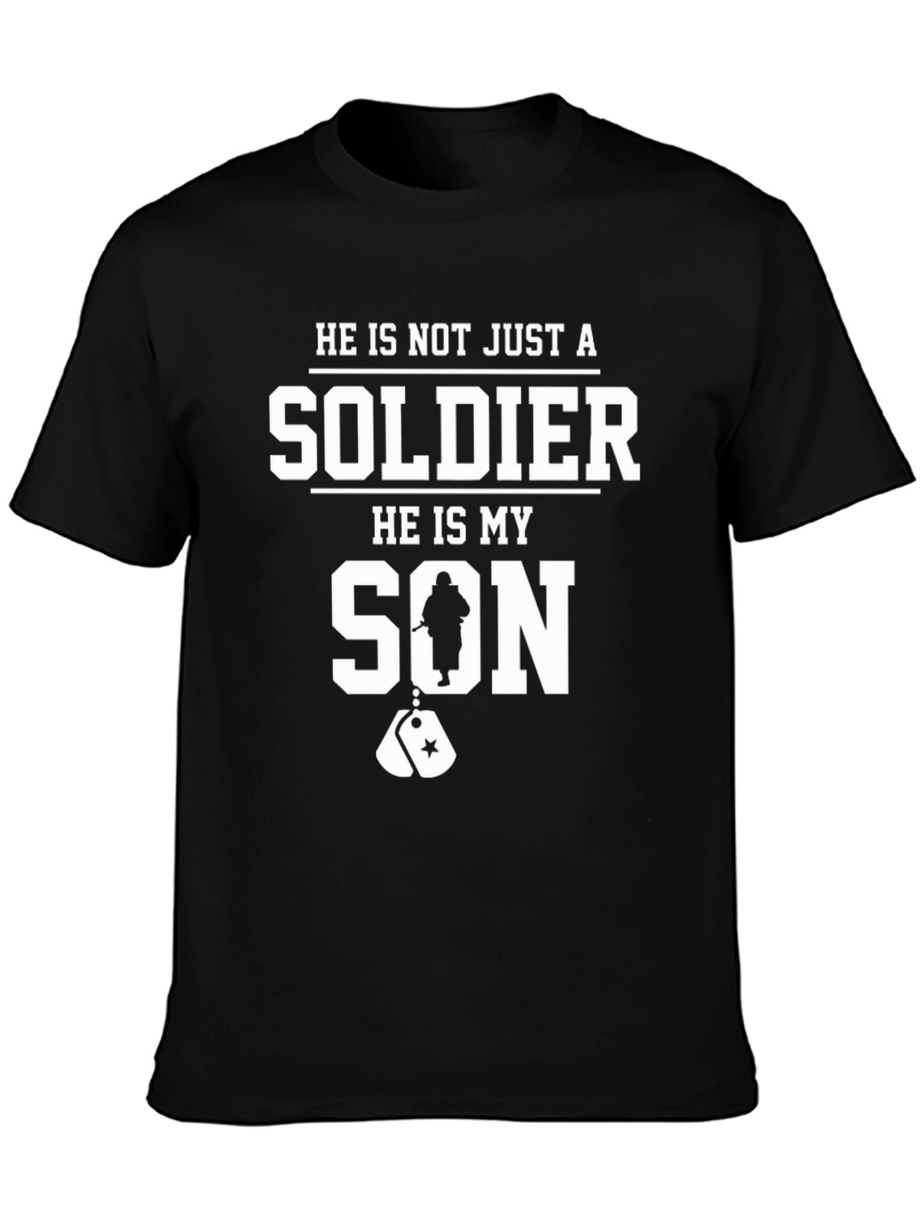 He is My Son Soldier T-Shirt