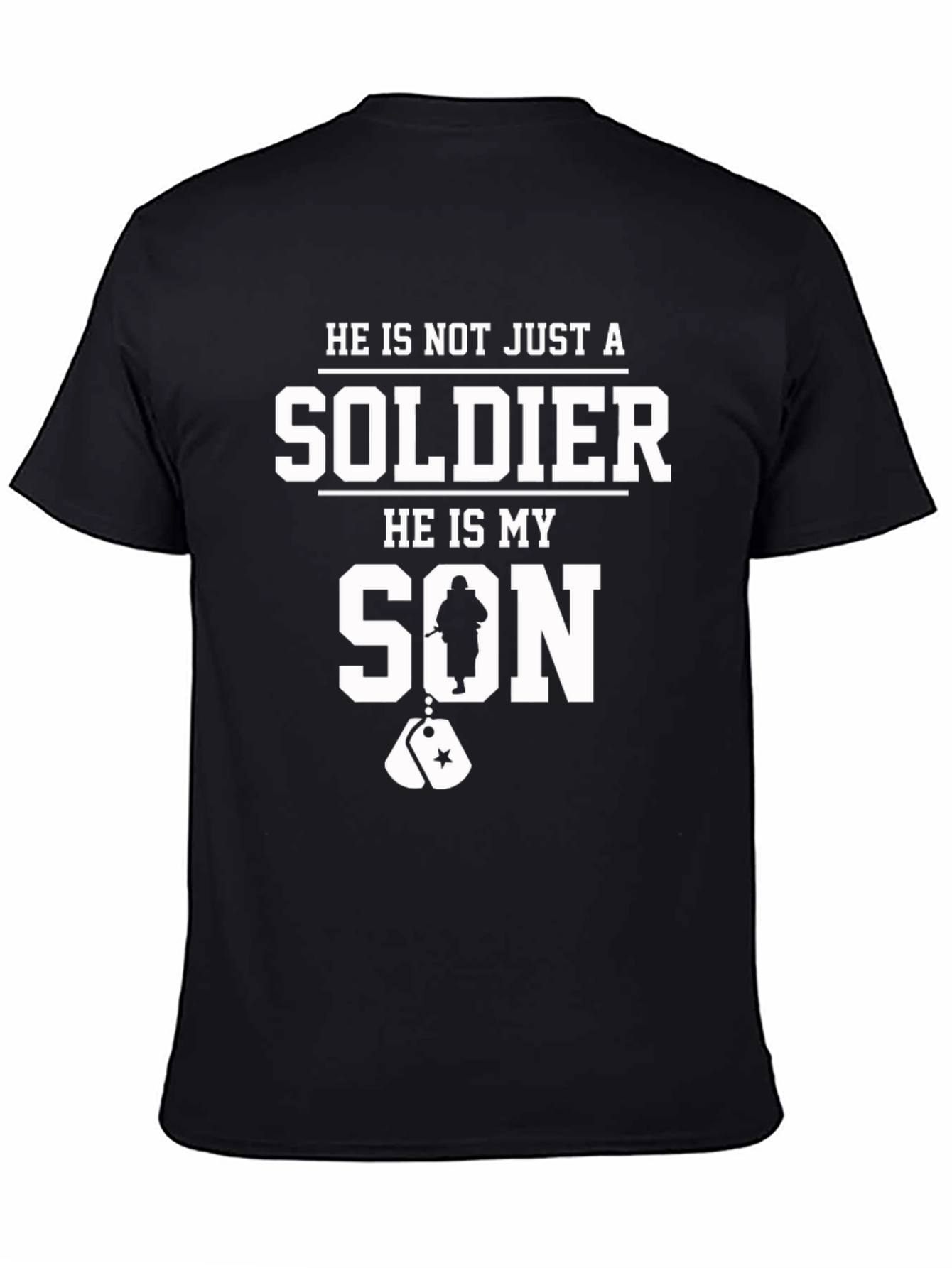 He is My Son Soldier T-Shirt