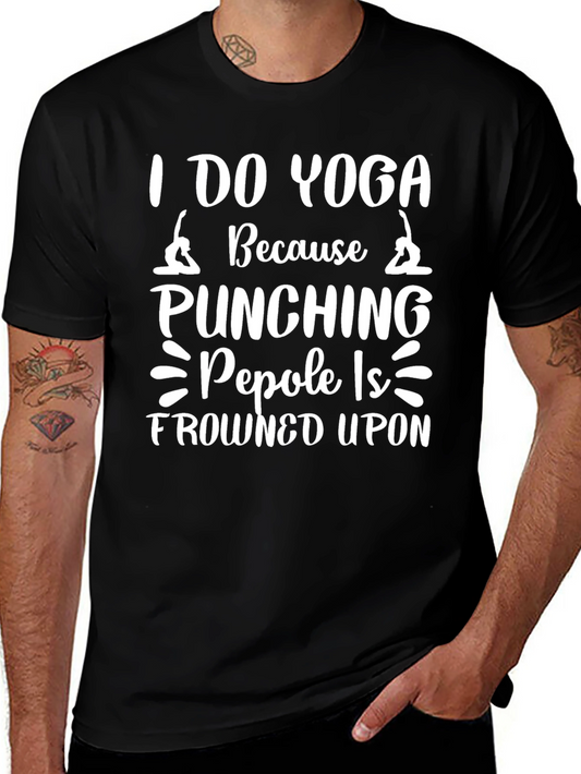 Yoga T-Shirt: Punching People Is Frowned Upon