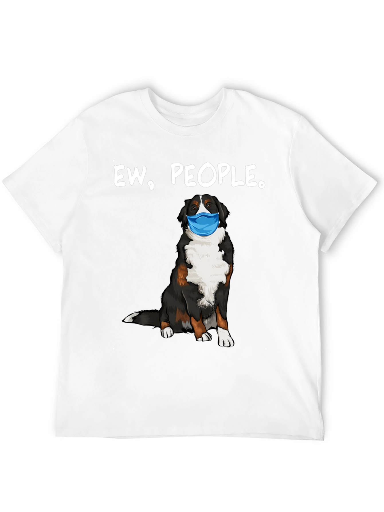 Ew People. Dog in Mask Graphic Tee