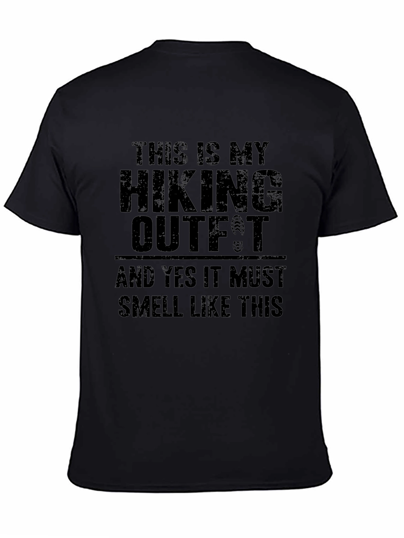 Hiking Outfit T-Shirt - Funny Hiking Apparel
