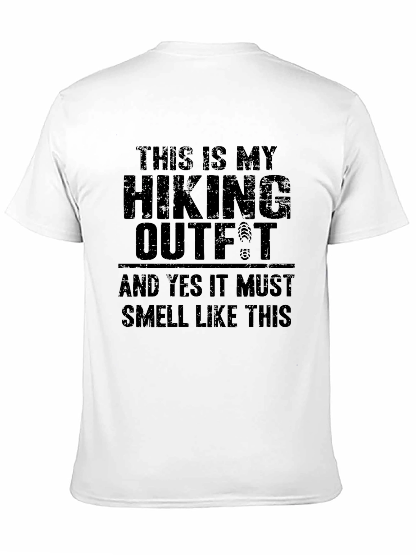 Hiking Outfit T-Shirt - Funny Hiking Apparel