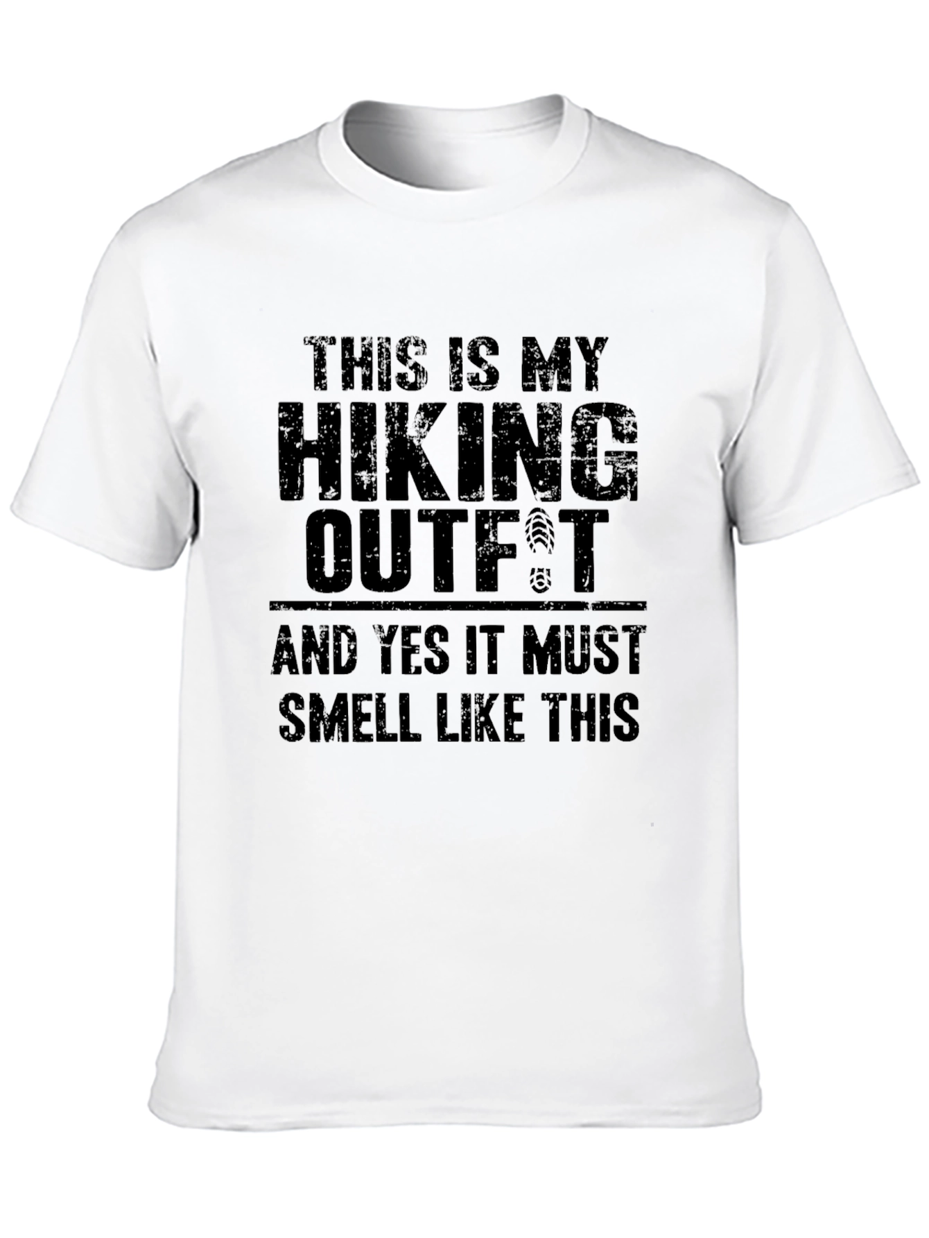 Hiking Outfit T-Shirt - Funny Hiking Apparel