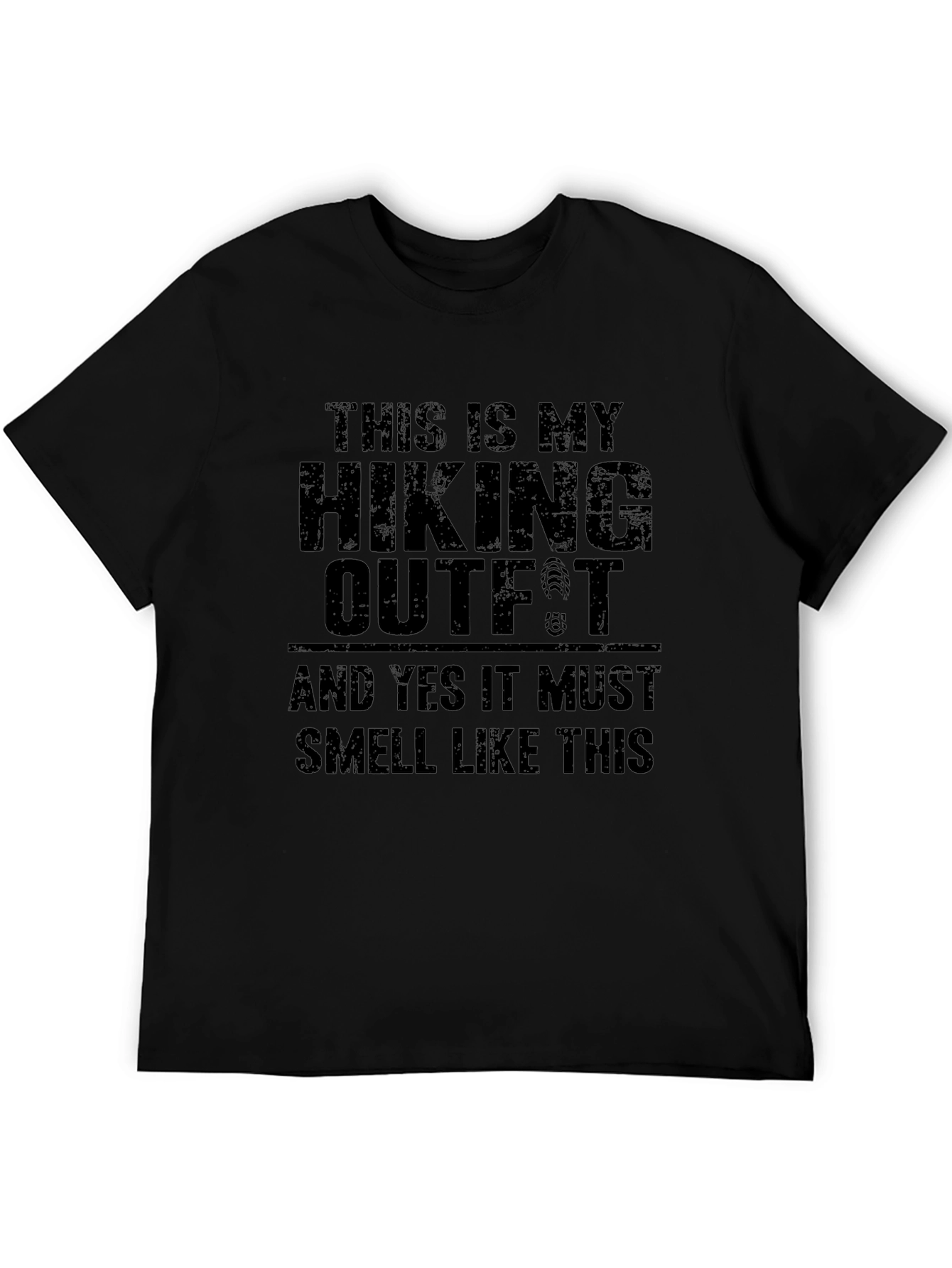 Hiking Outfit T-Shirt - Funny Hiking Apparel