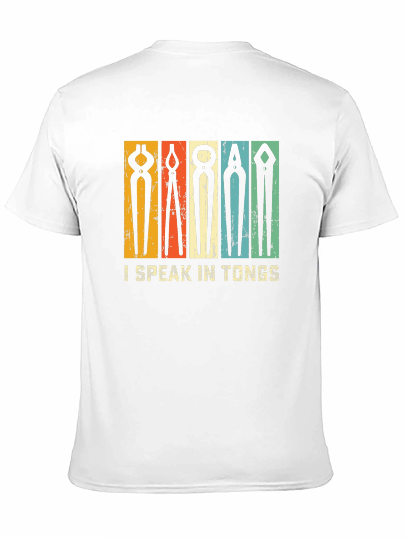 I Speak In Tongs Graphic Tee - Blacksmithing T-Shirt