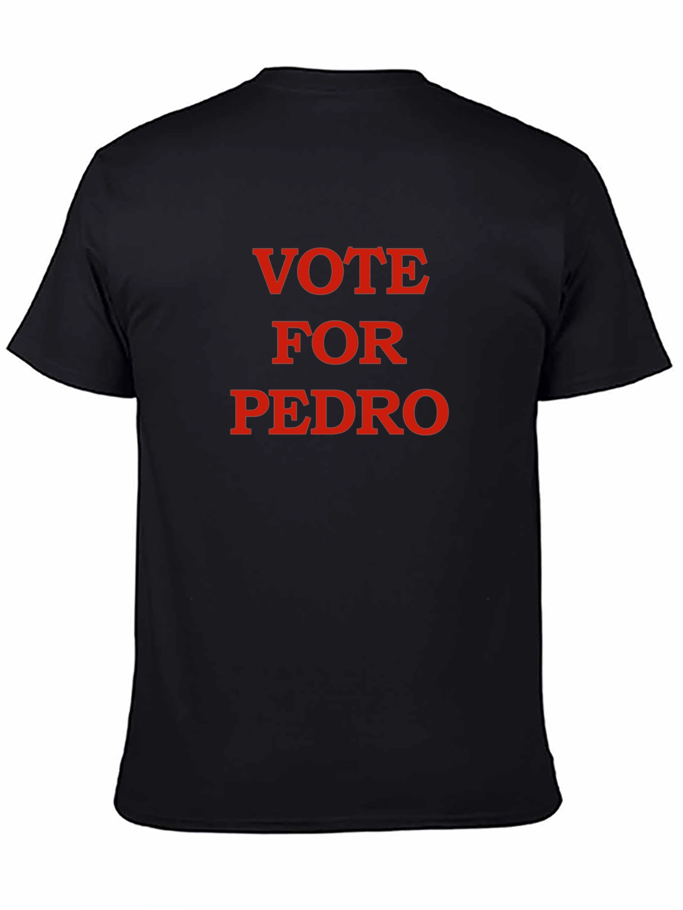 Vote For Pedro Black T-Shirt