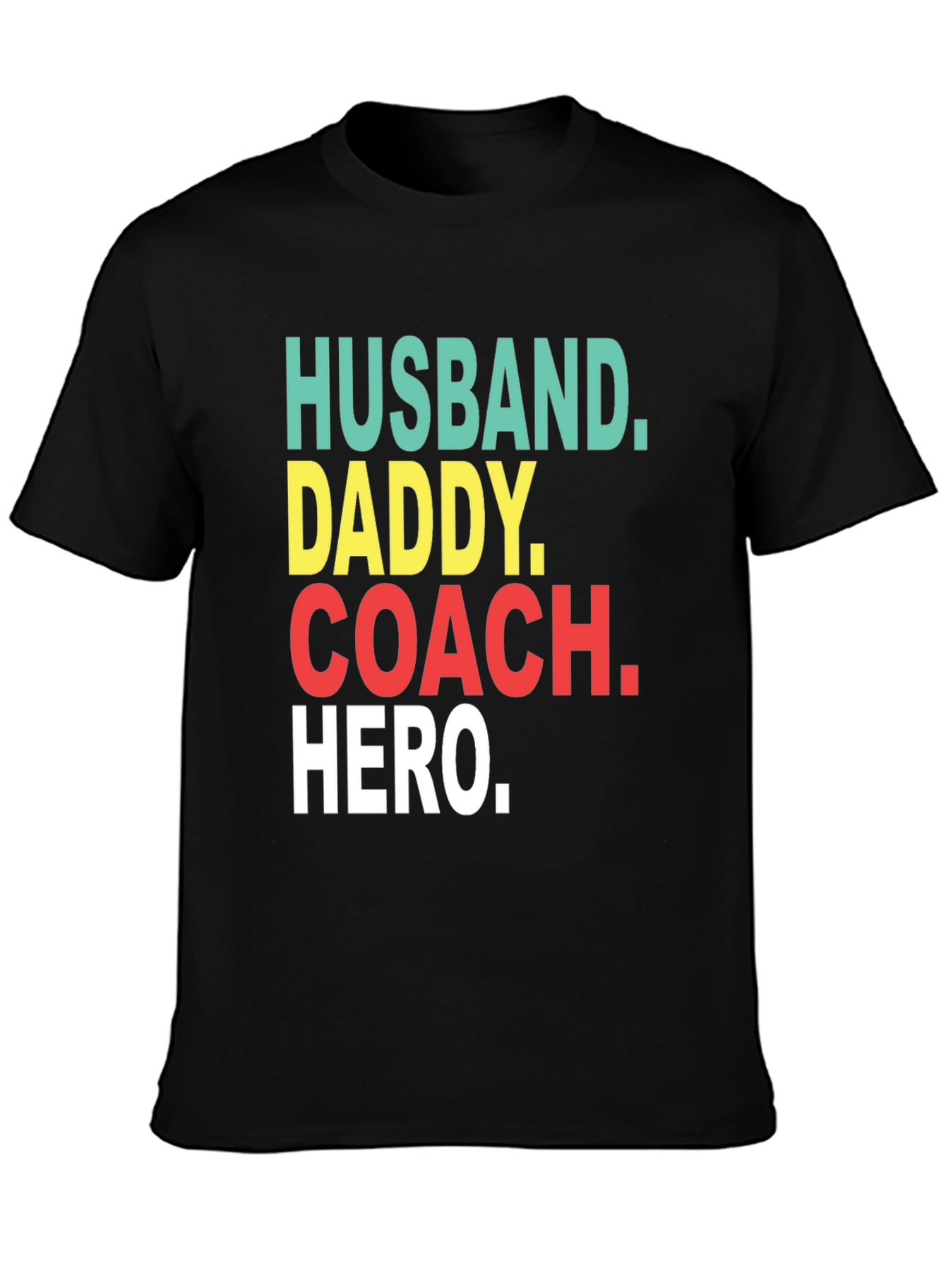 Husband Daddy Coach Hero T-Shirt