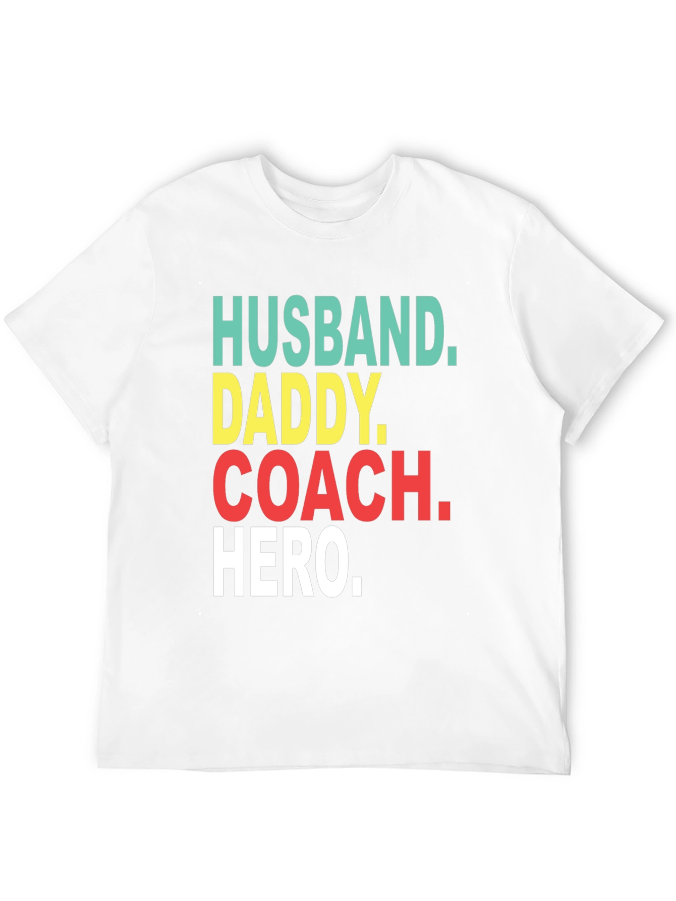 Husband Daddy Coach Hero T-Shirt