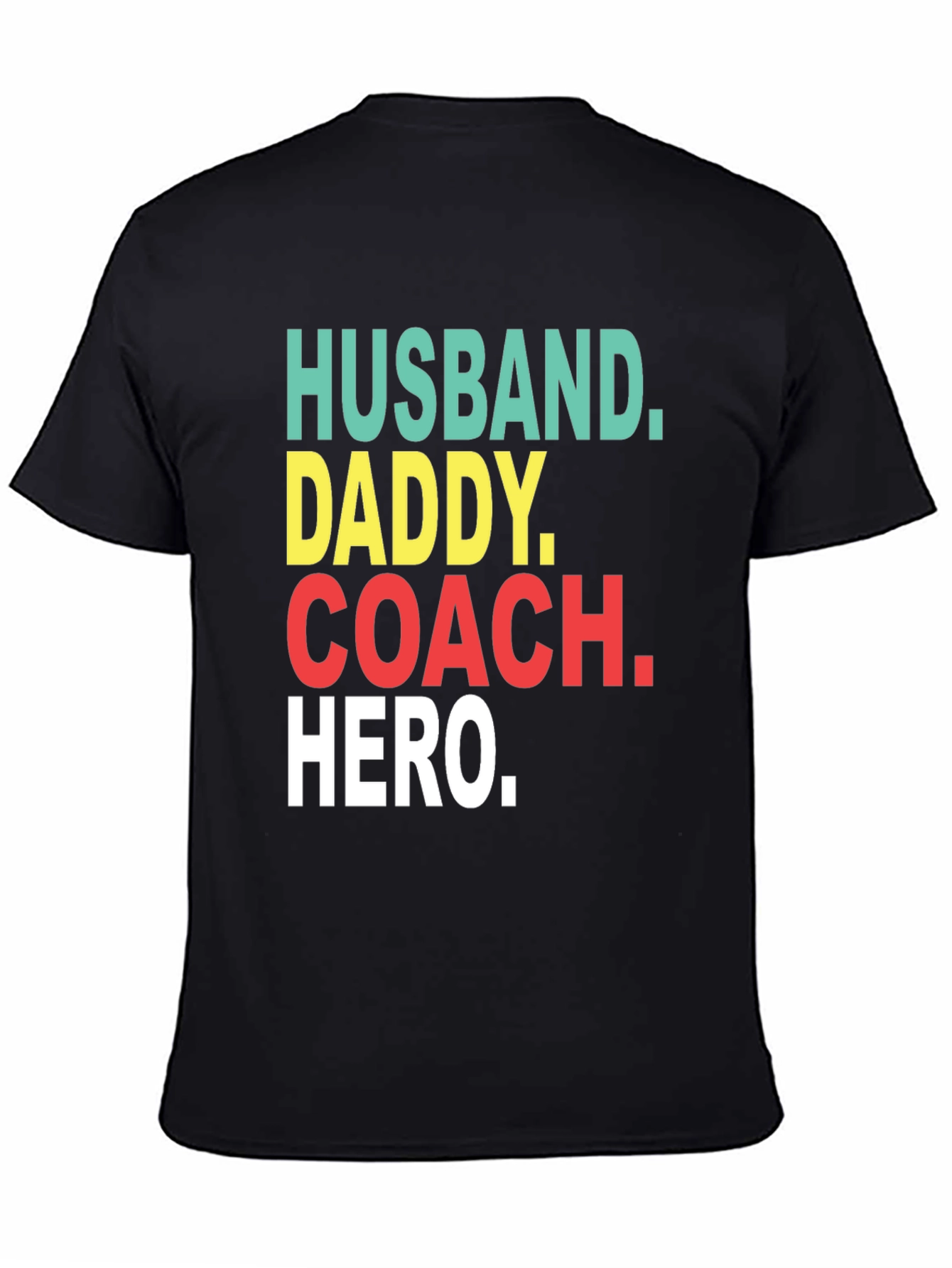 Husband Daddy Coach Hero T-Shirt
