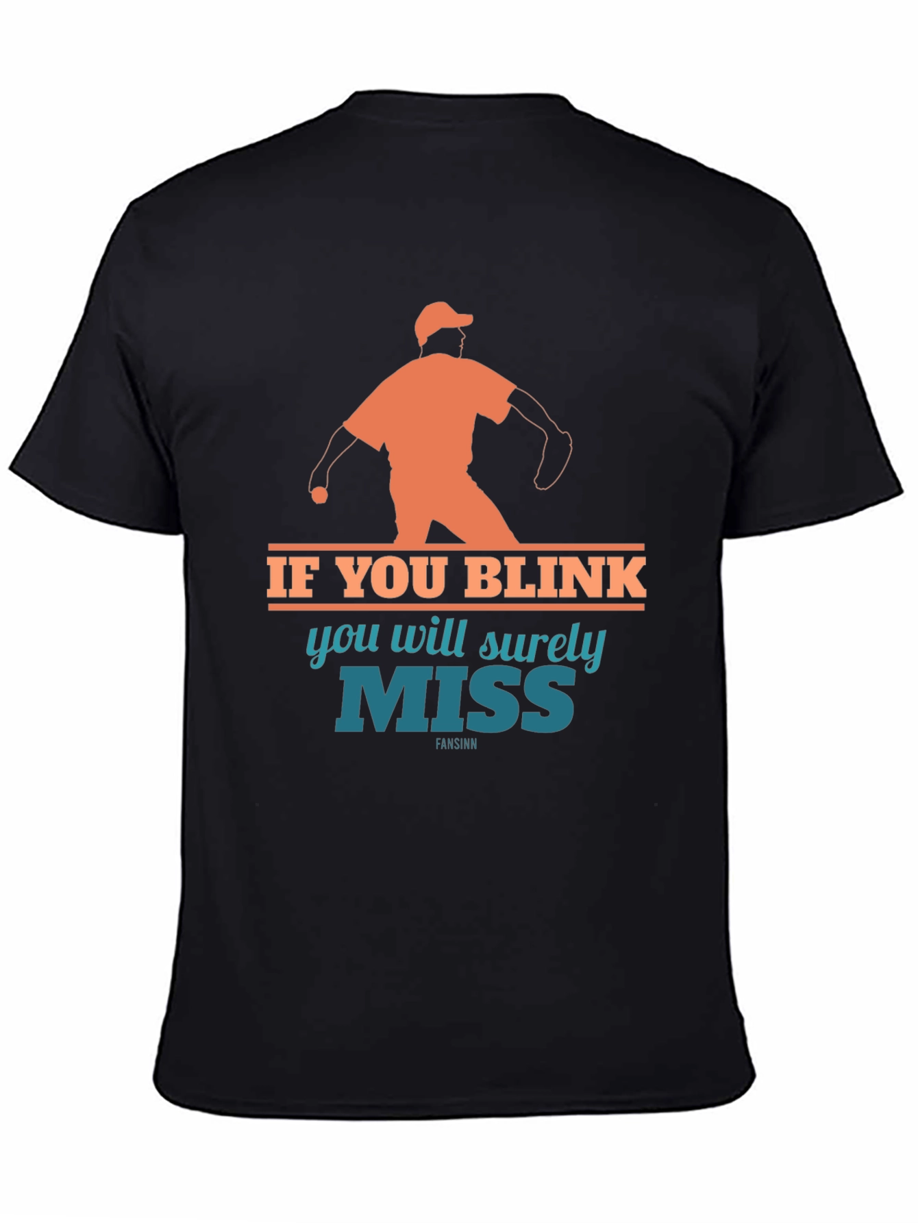 If You Blink Youll Miss It Baseball T-Shirt